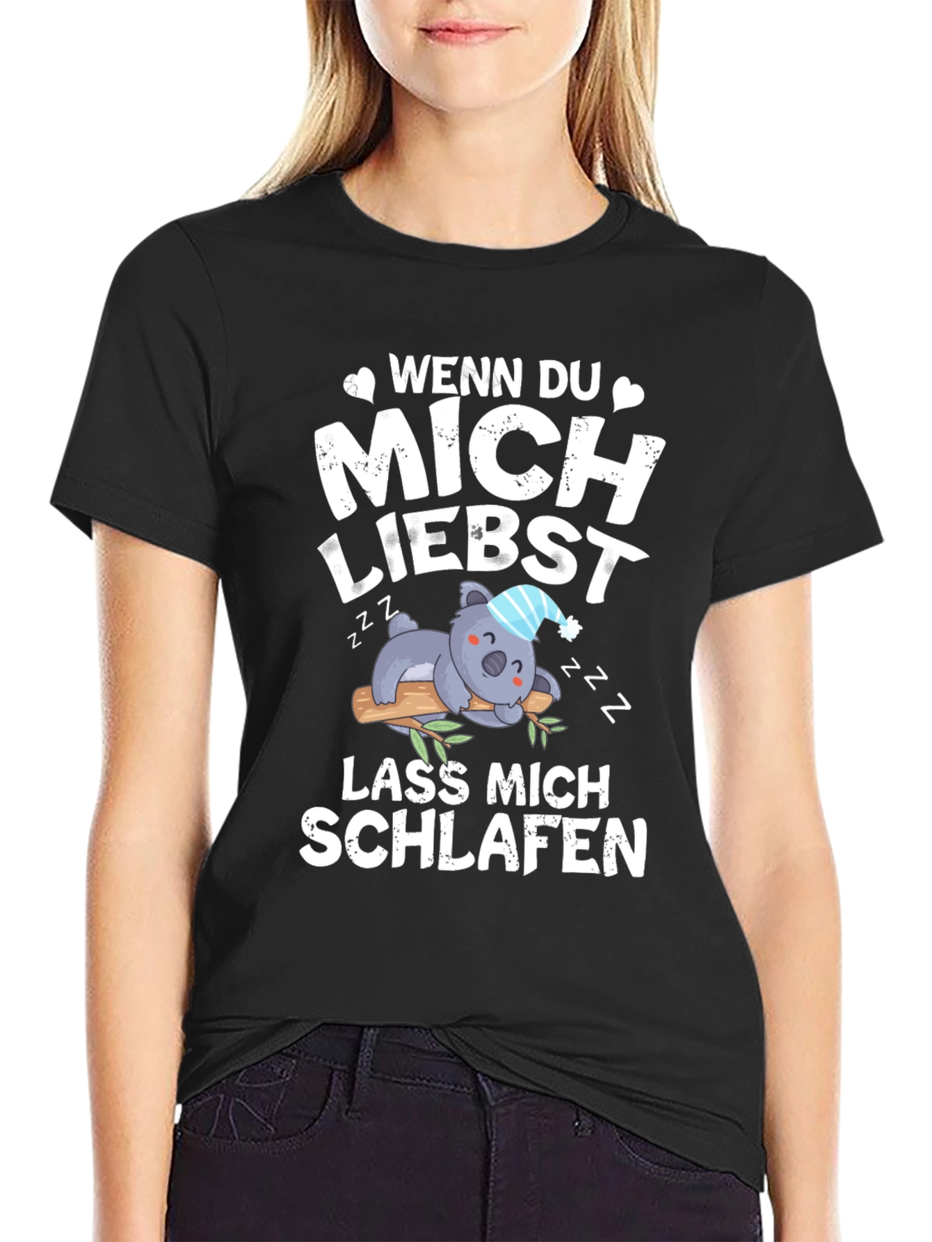 Wenn Du Mich Liebst - Koala T-Shirt