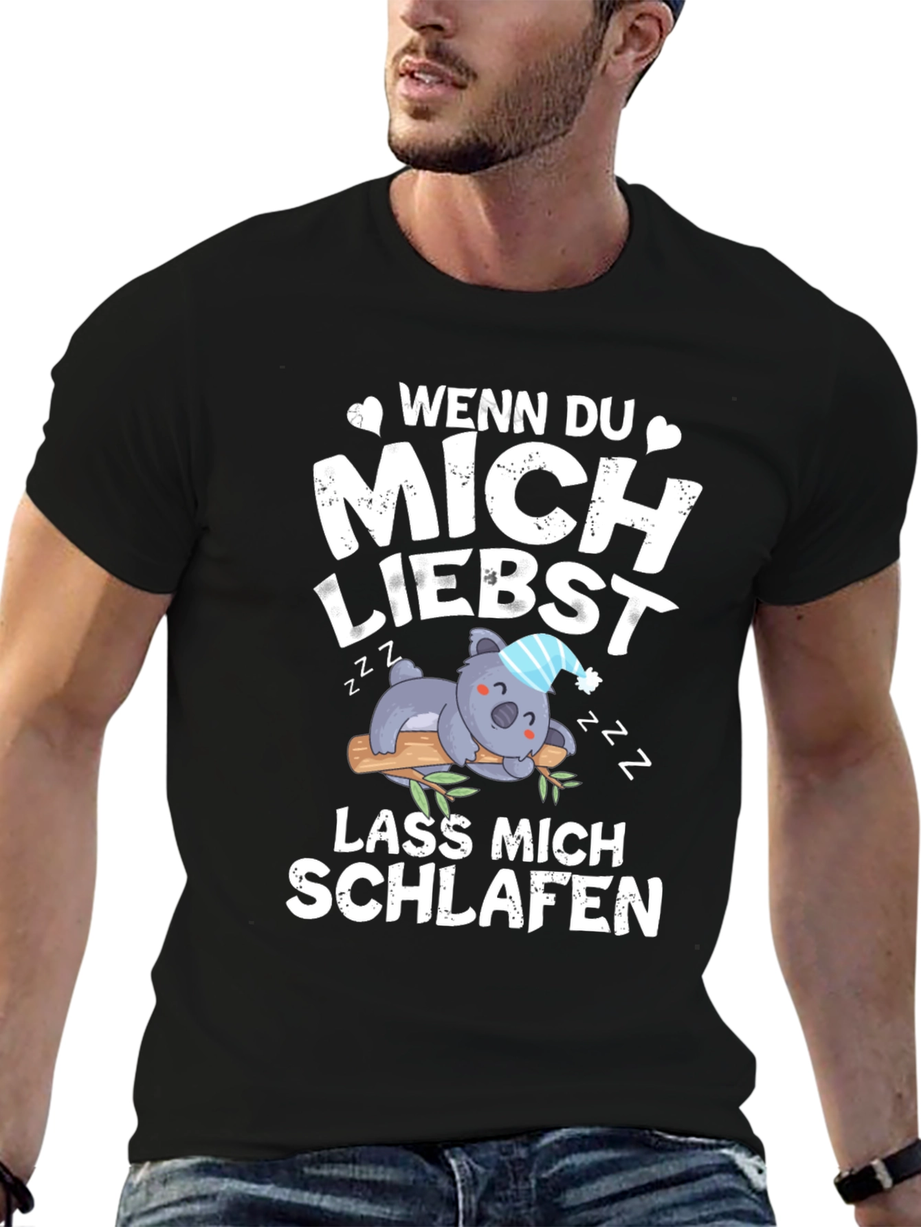 Wenn Du Mich Liebst - Koala T-Shirt