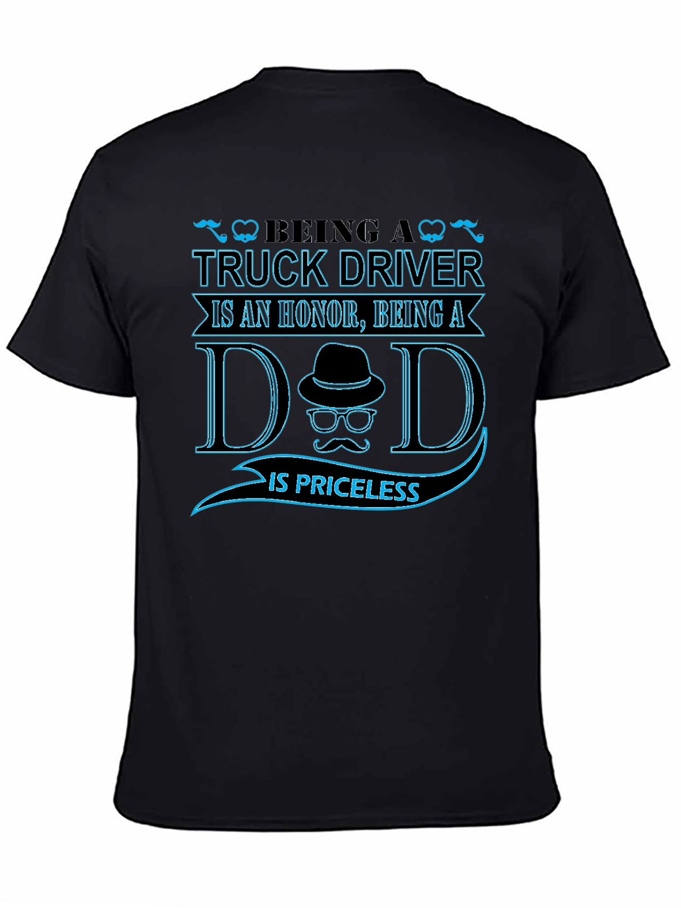 Truck Driver Dad T-Shirt - Honor & Priceless