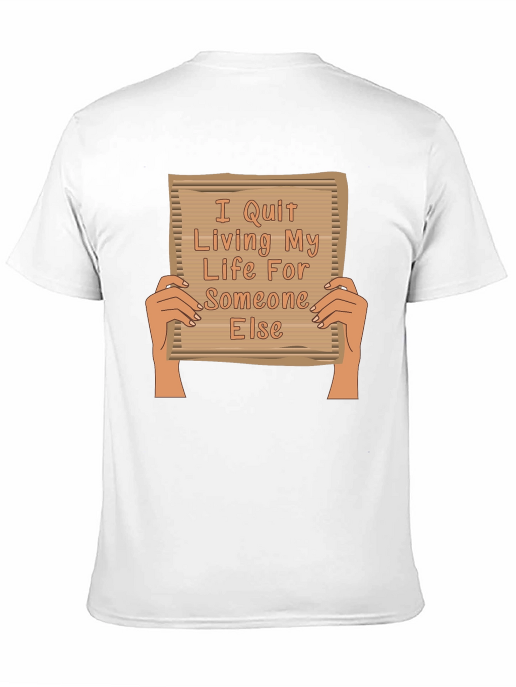 I Quit Living For Someone Else Graphic Tee