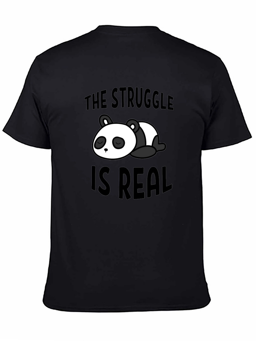 Struggle is Real Panda Graphic Black T-Shirt