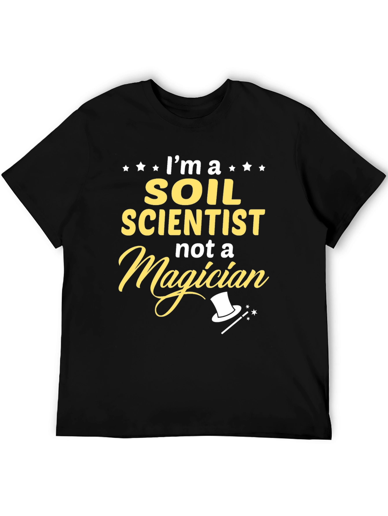 Soil Scientist T-Shirt - Funny Profession Tee
