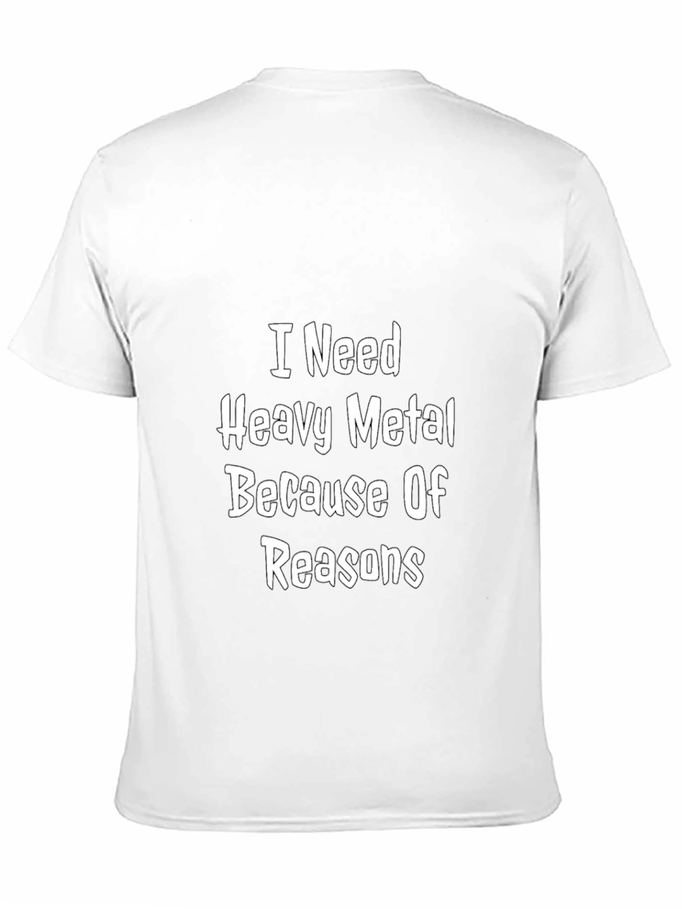 I Need Heavy Metal T-Shirt - Black Graphic Tee