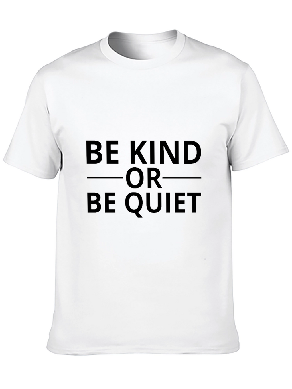 Be Kind or Be Quiet Graphic Tee