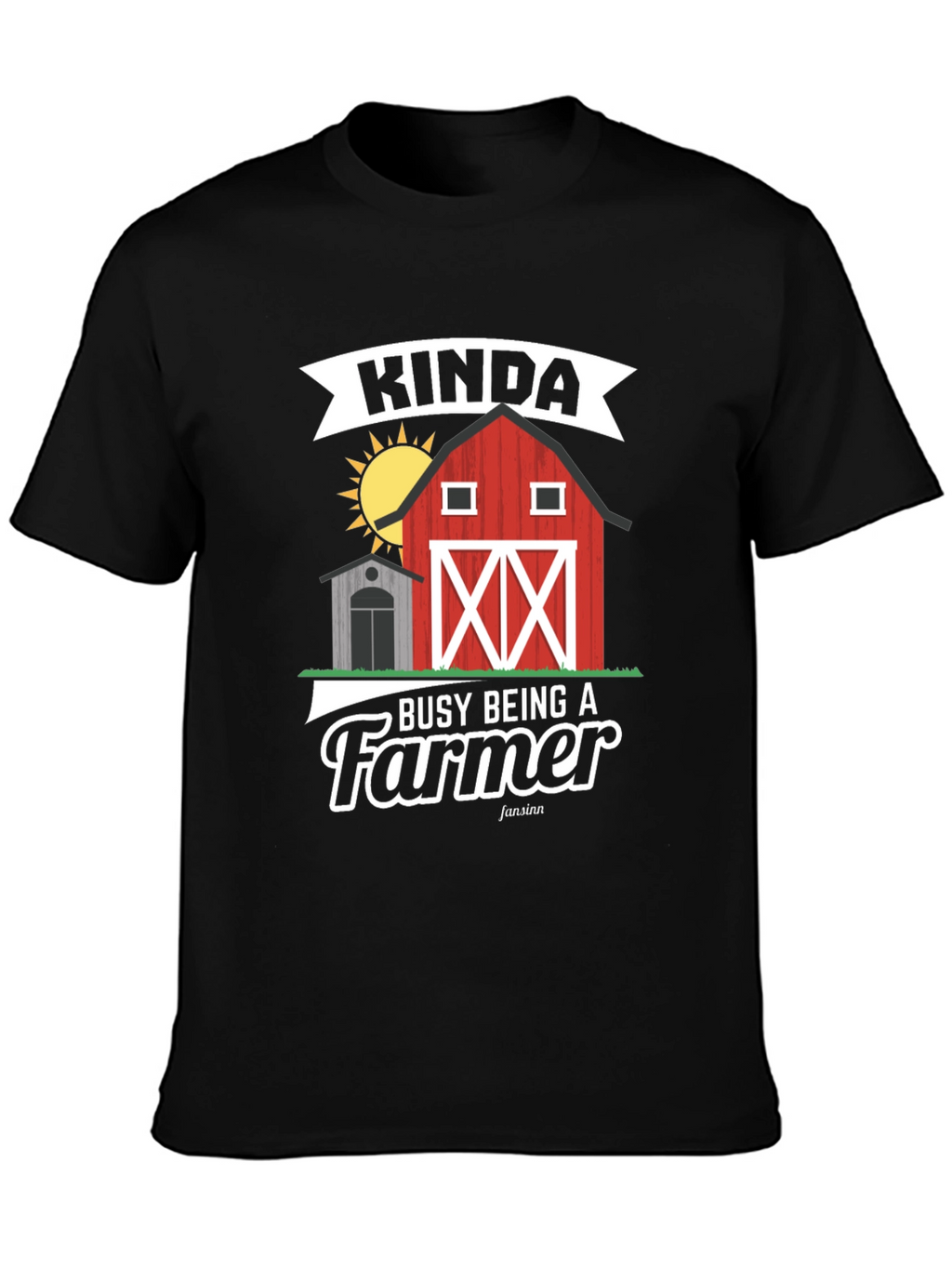 Kinda Busy Being a Farmer T-Shirt