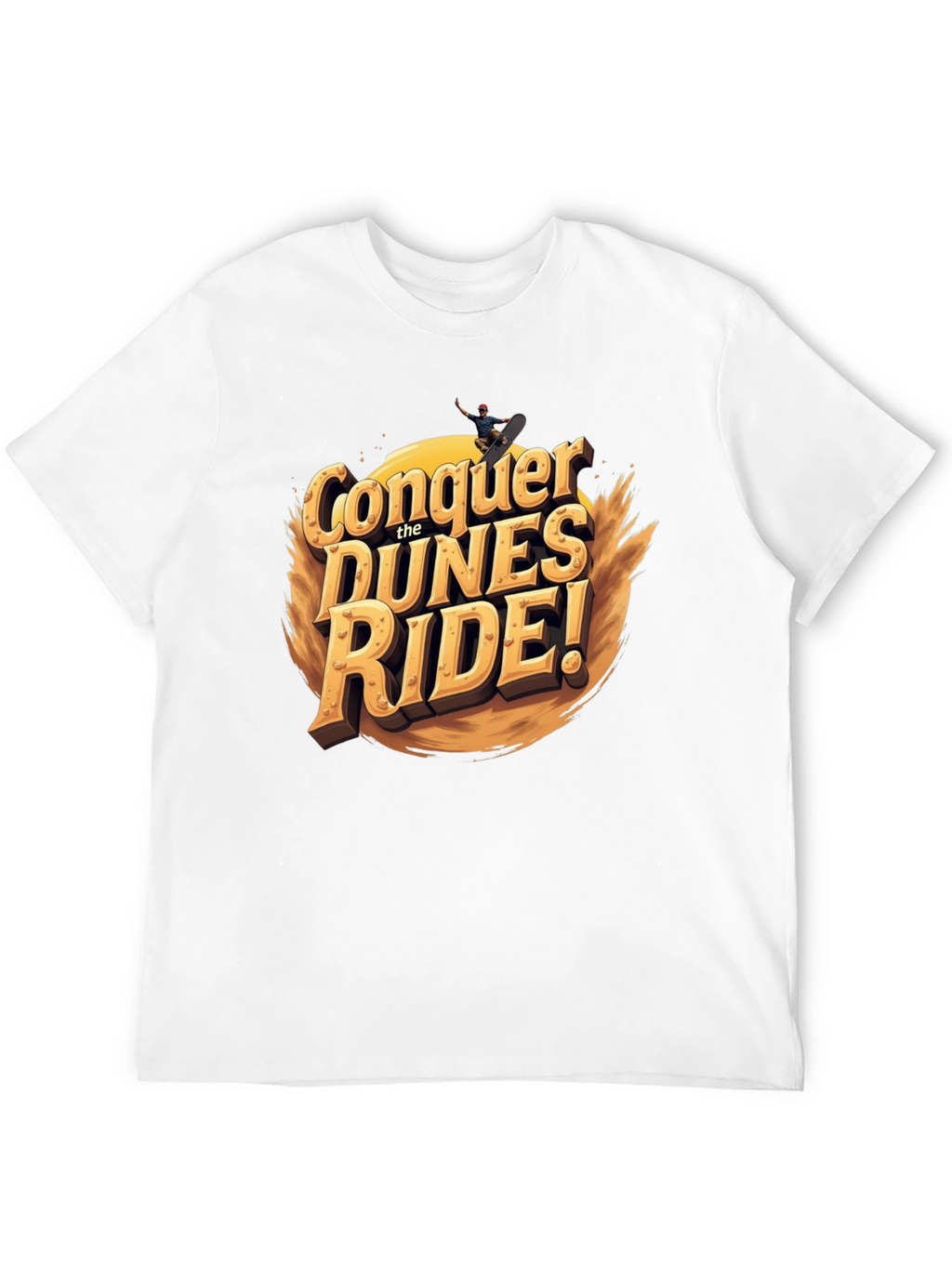 Conquer the Dunes T-Shirt