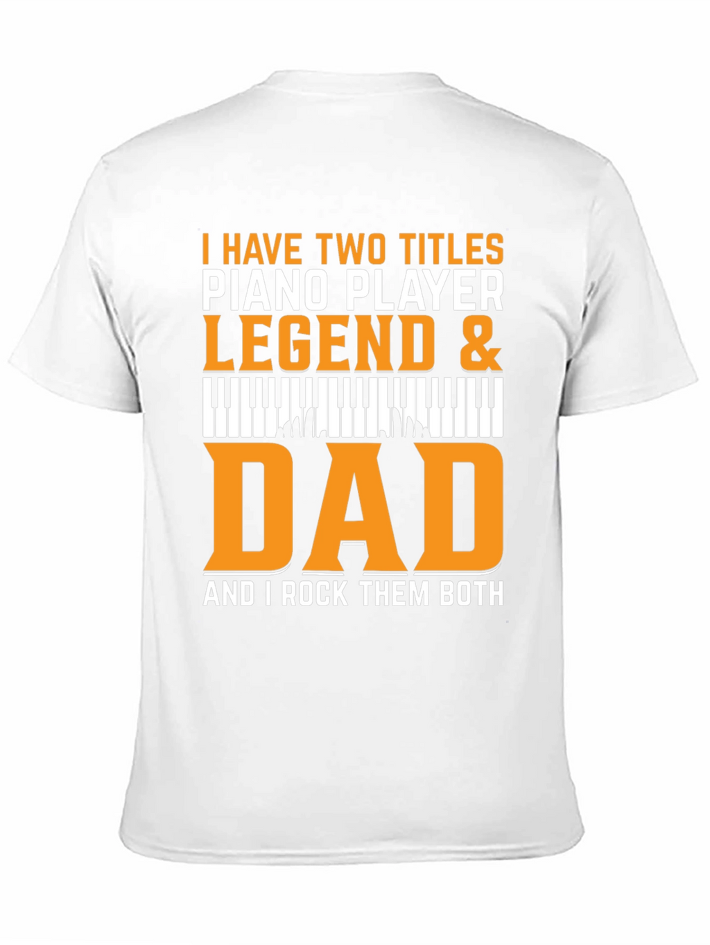 Piano Player Dad Legend Black T-Shirt
