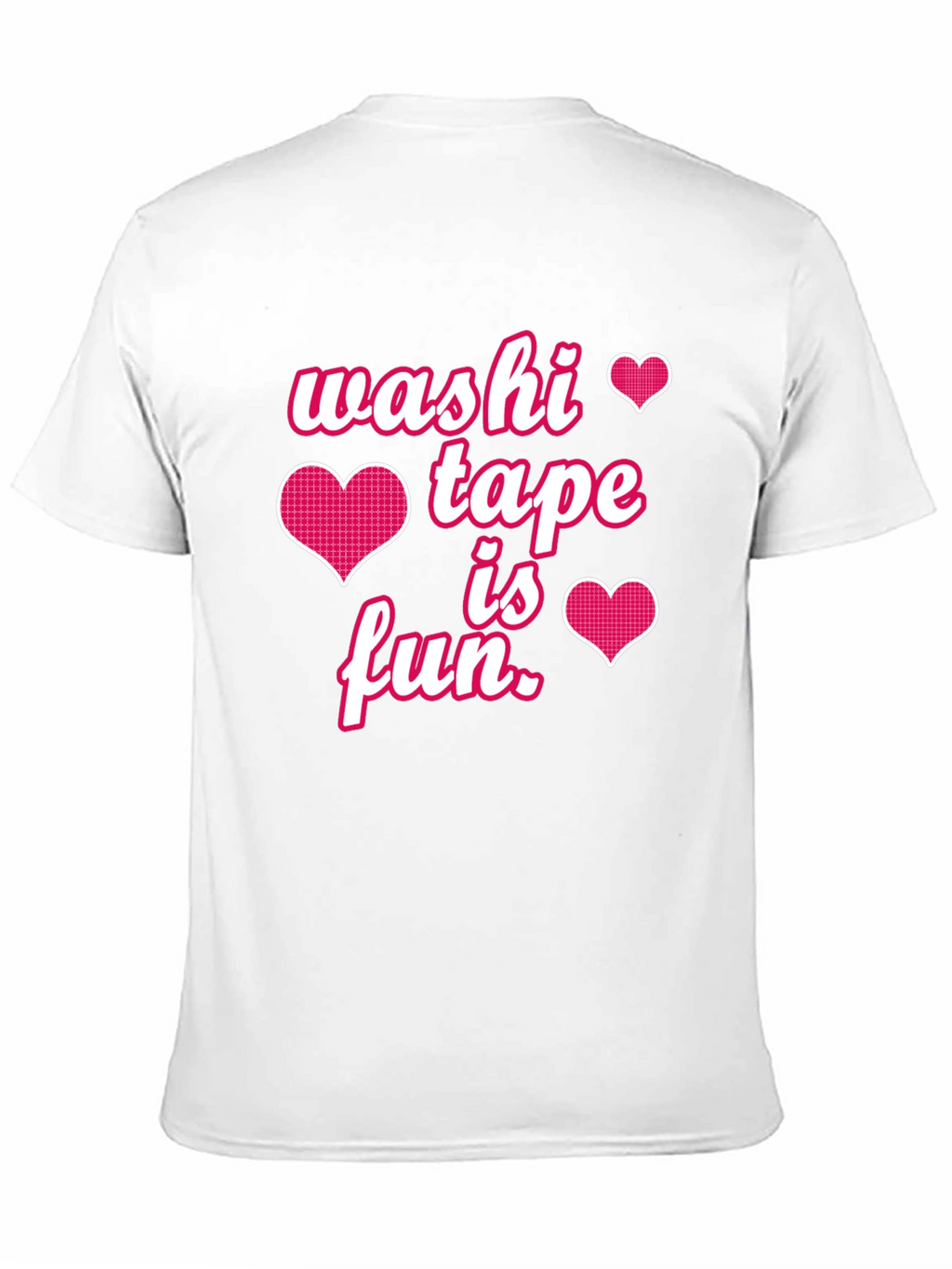 Washi Tape is Fun Graphic Tee