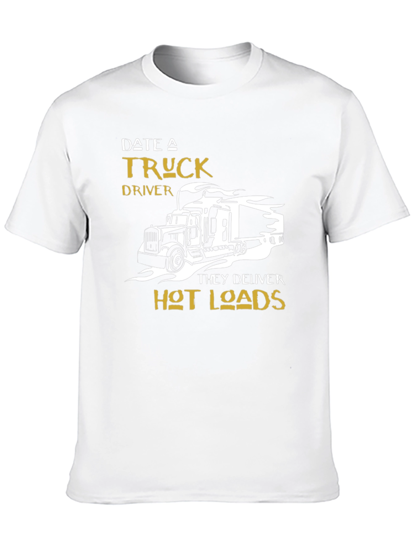 Date a Truck Driver T-Shirt