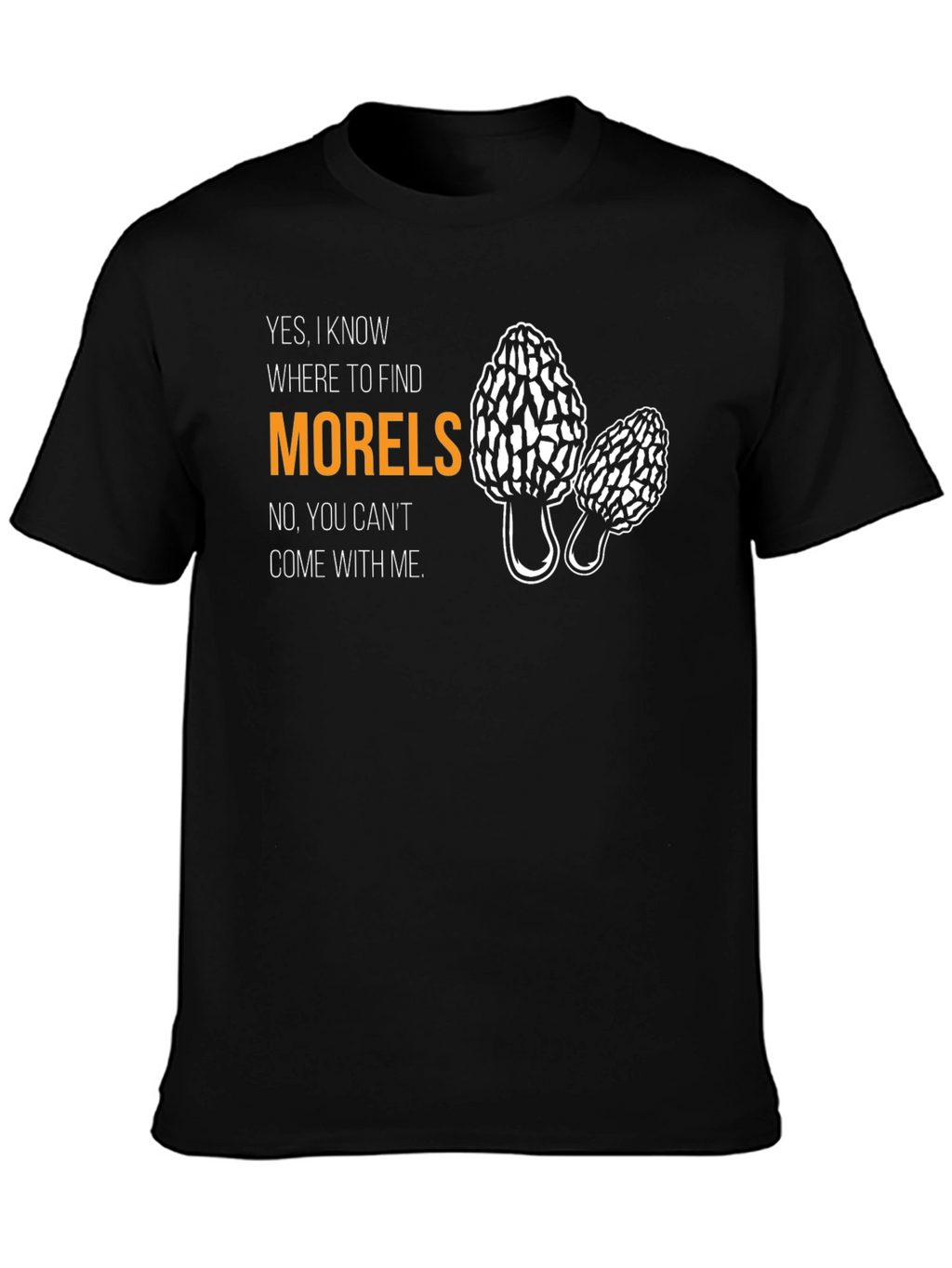Morel Mushroom Hunter Graphic T-Shirt