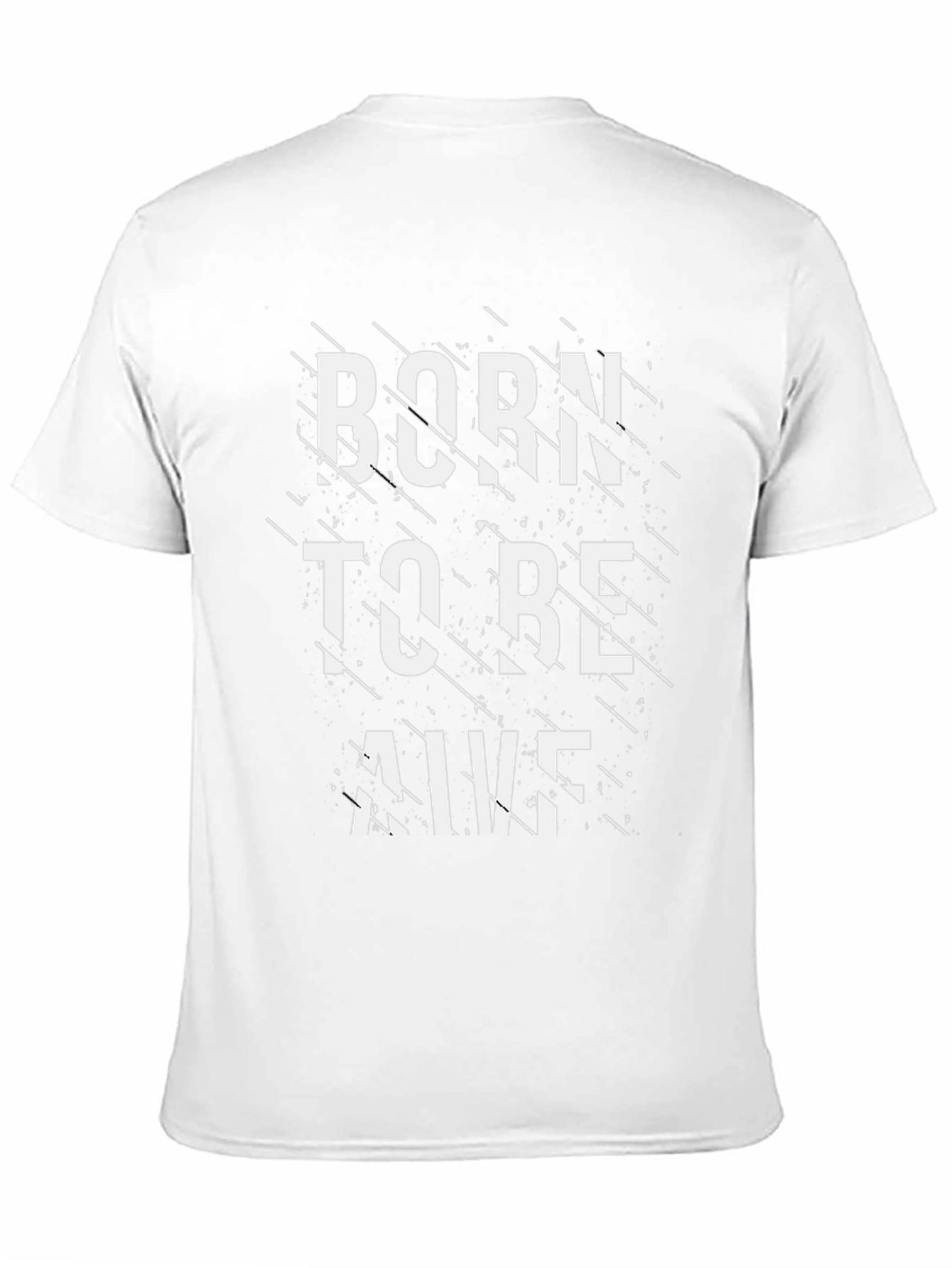 Born to be Alive Graphic T-Shirt