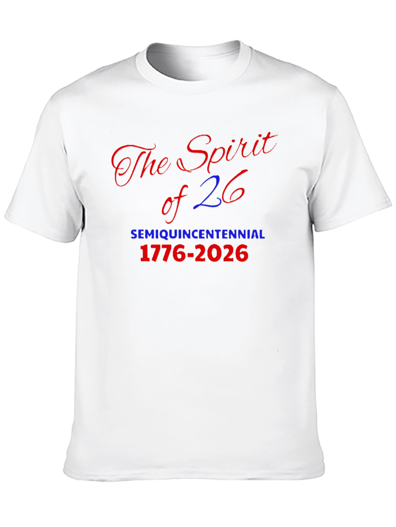 Spirit of 26 Semiquincentennial Tee