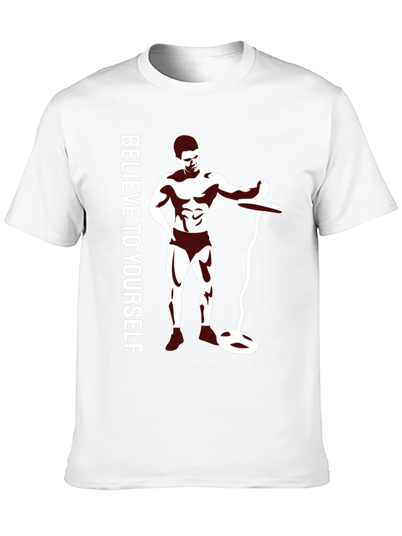 Believe In Yourself Fitness T-Shirt
