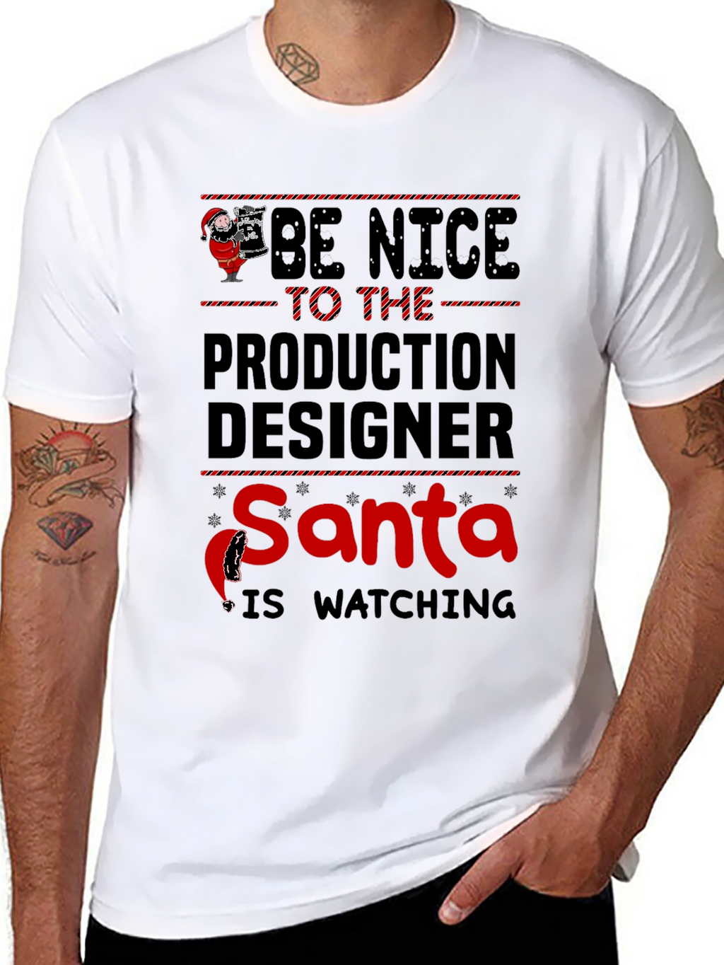Be Nice to Production Designer Santa T-Shirt