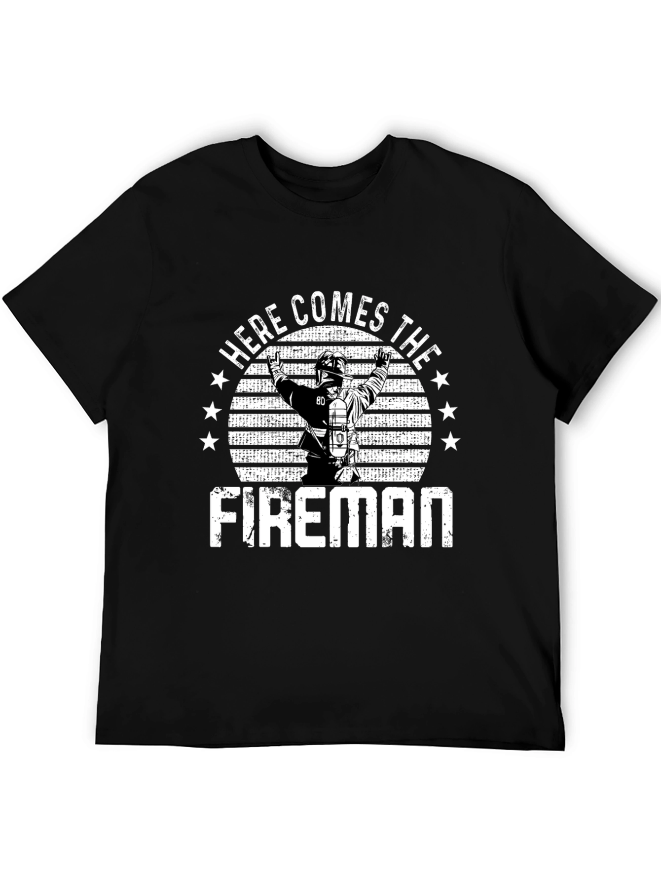 Here Comes The Fireman T-Shirt