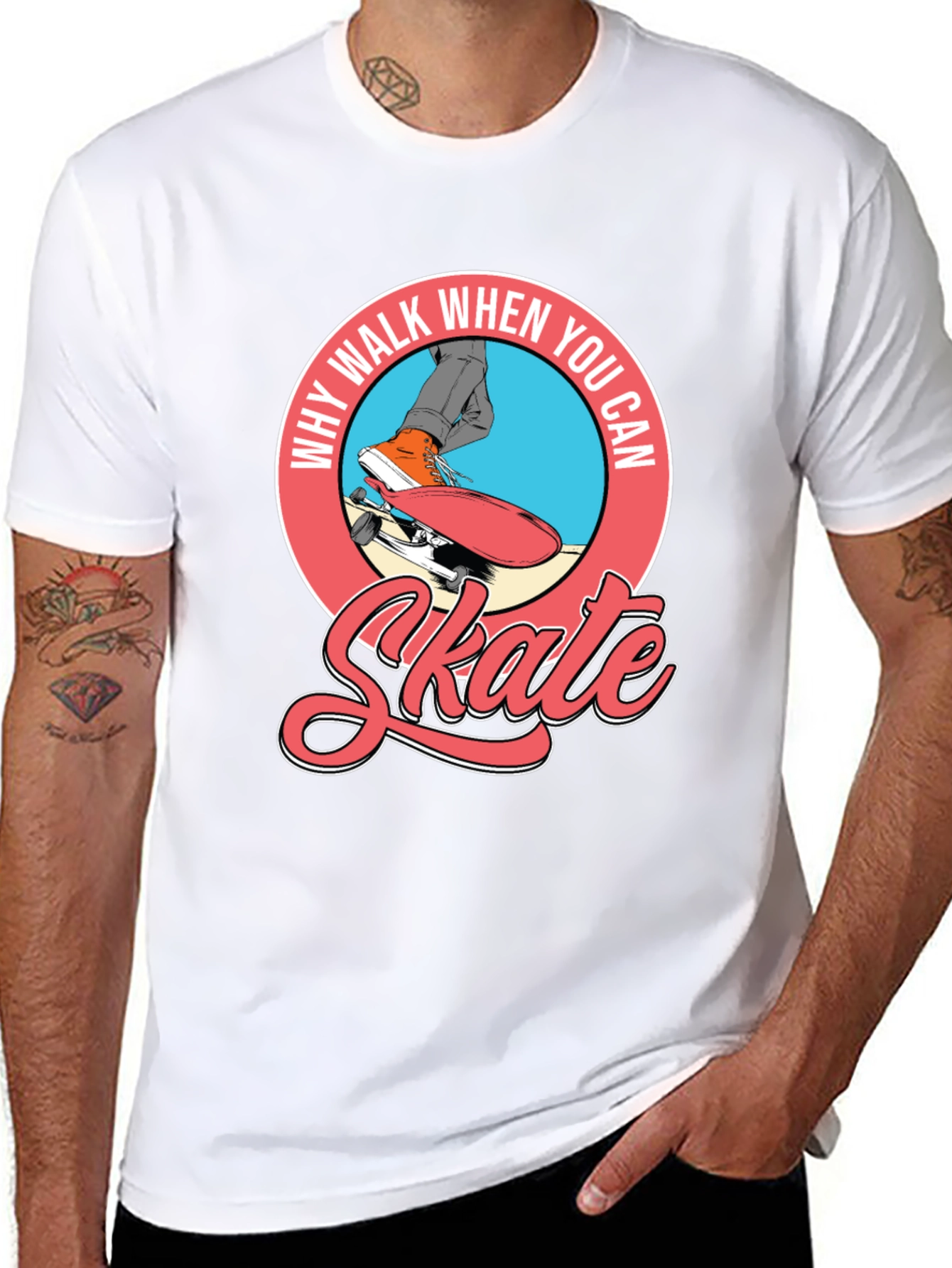 Why Walk When You Can Skate T-Shirt