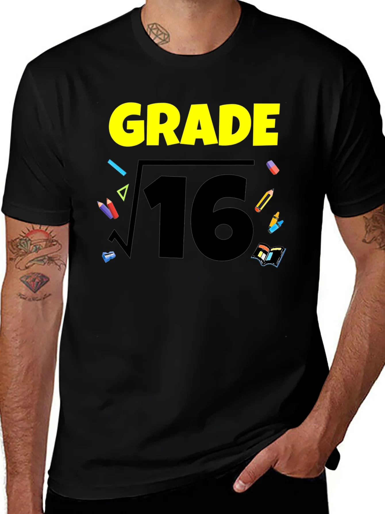 Grade 16 Math Humor Graphic T-Shirt