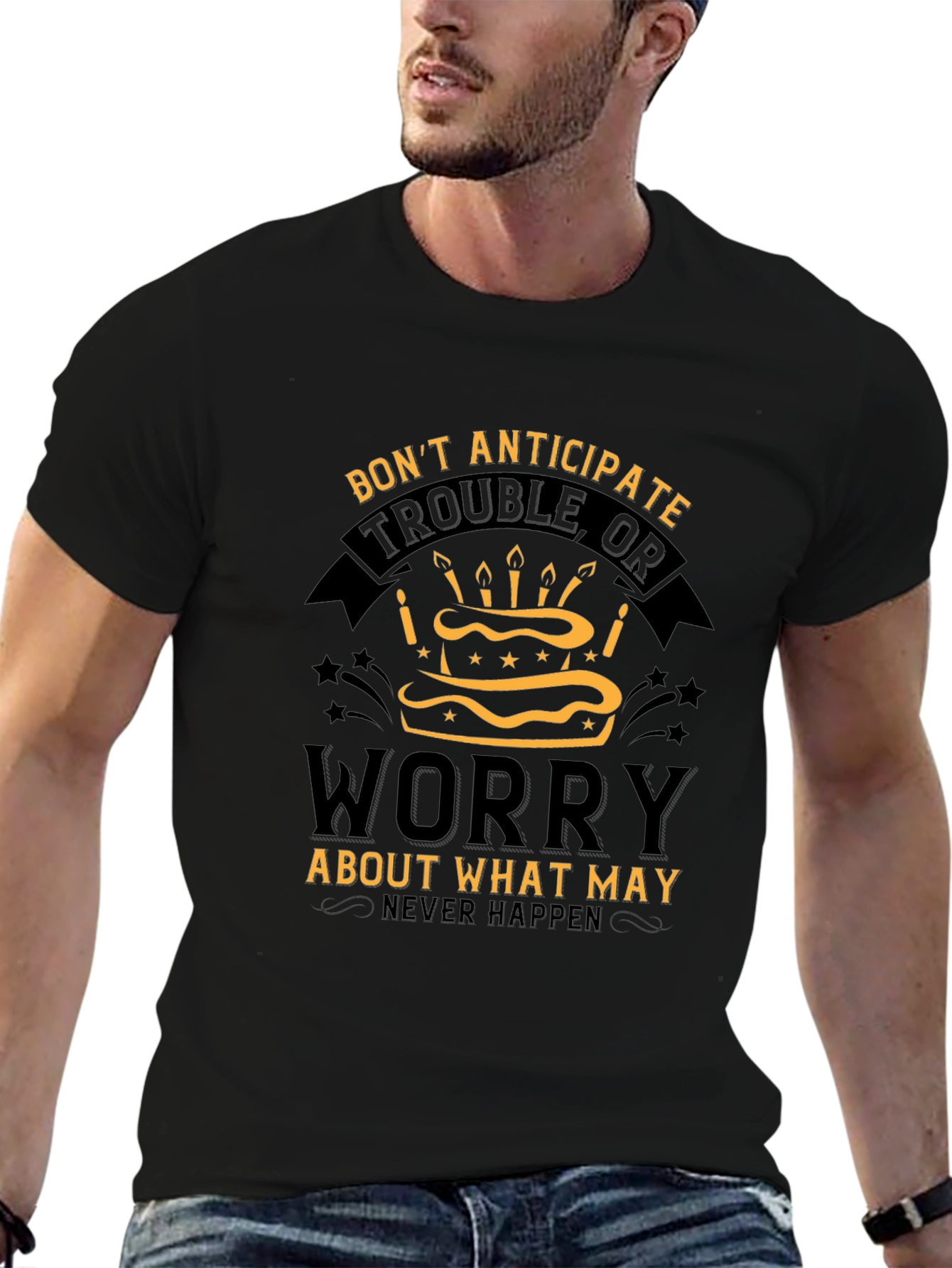Dont Worry Cake T-Shirt - Inspirational Graphic Tee
