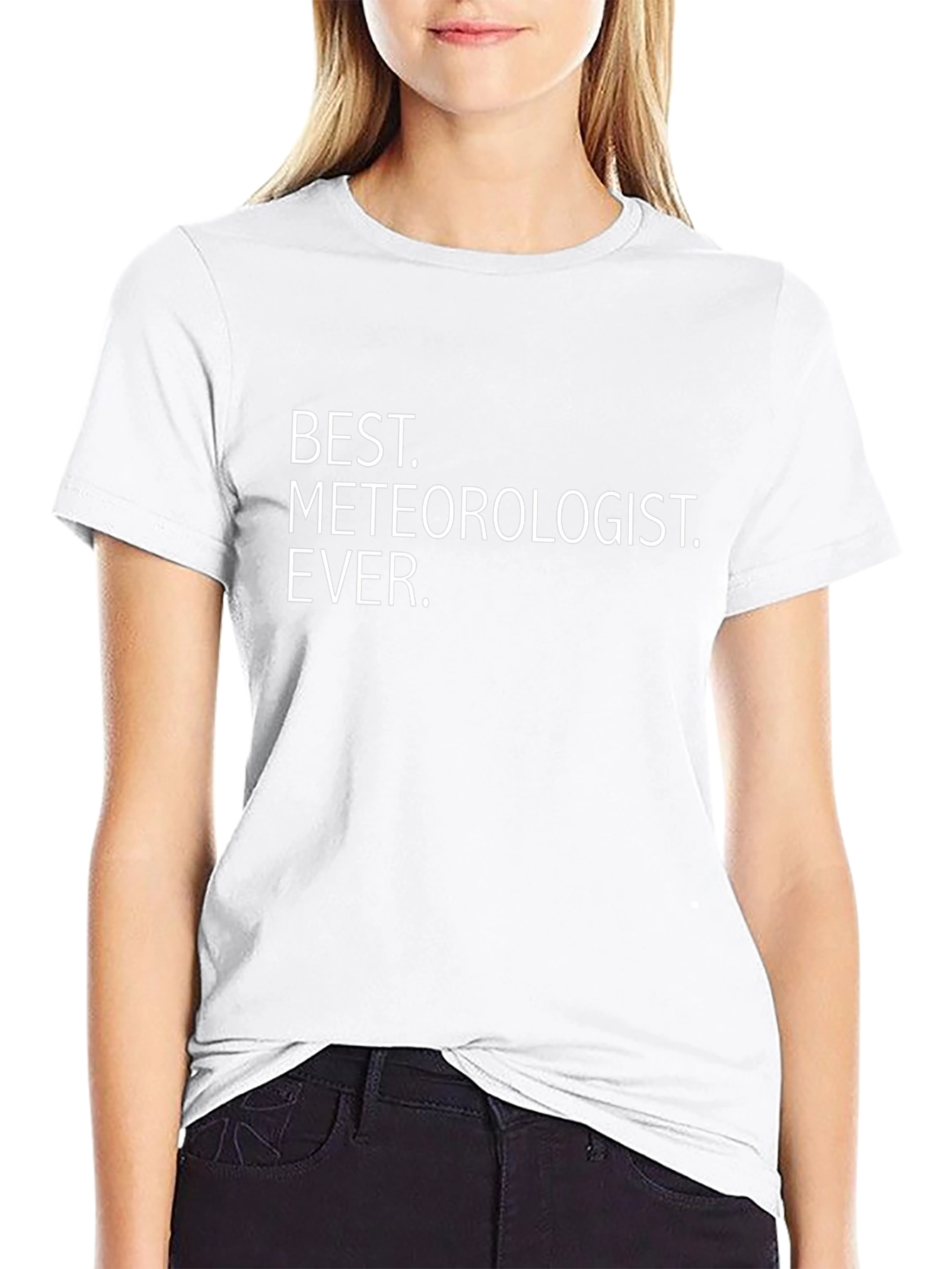 Best Meteorologist Ever T-Shirt