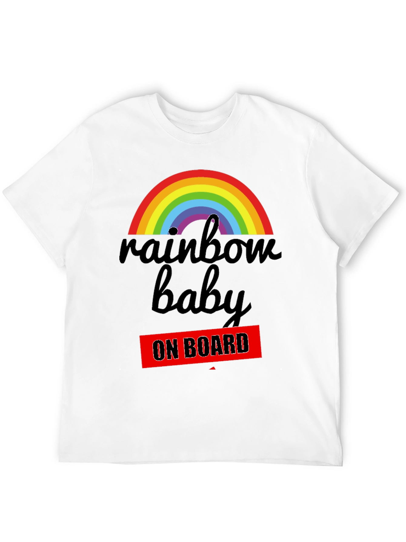 Rainbow Baby On Board T-Shirt