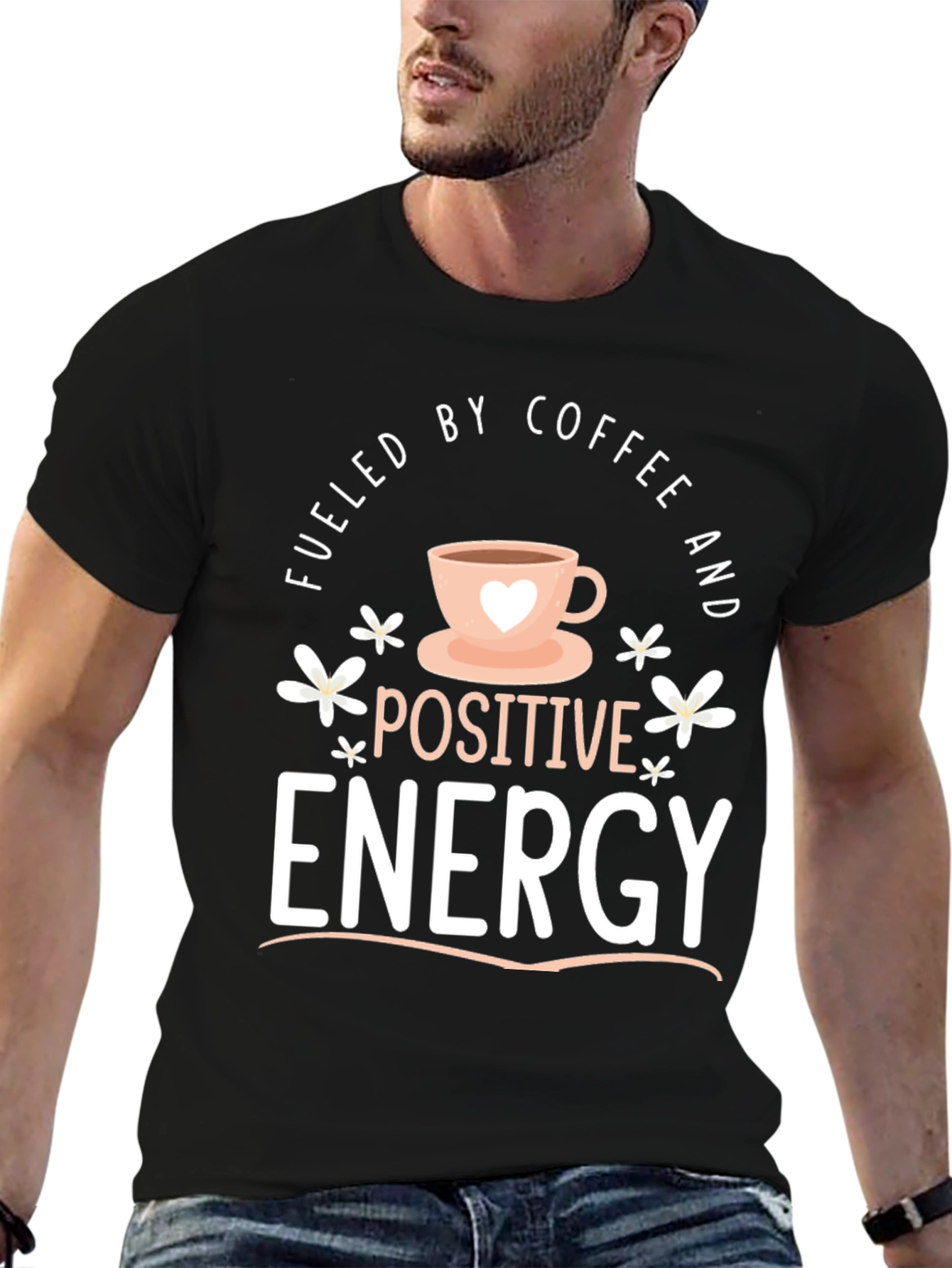 Fueled by Coffee Positive Energy Black Graphic Tee