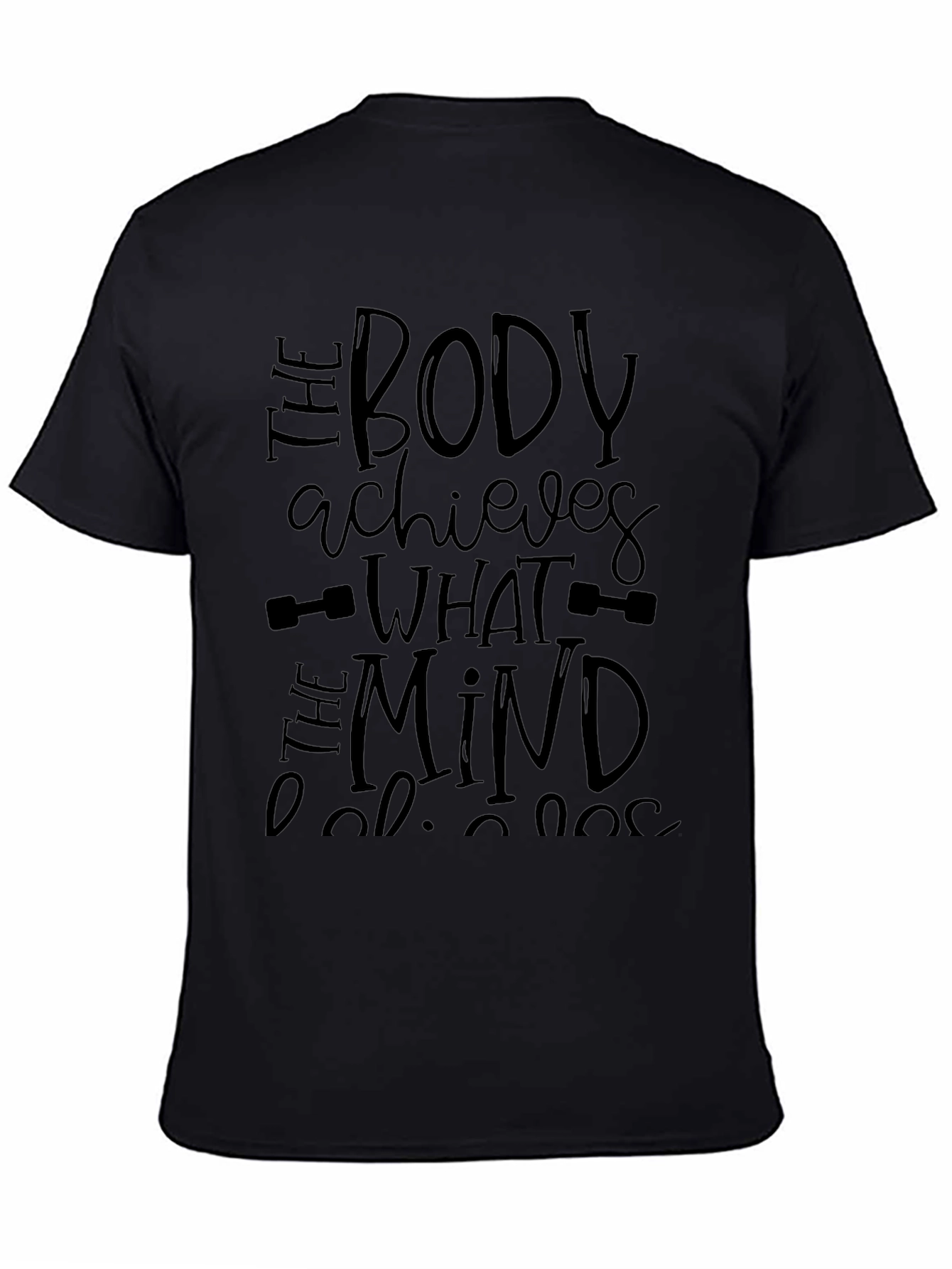 Motivational Black Gym T-Shirt