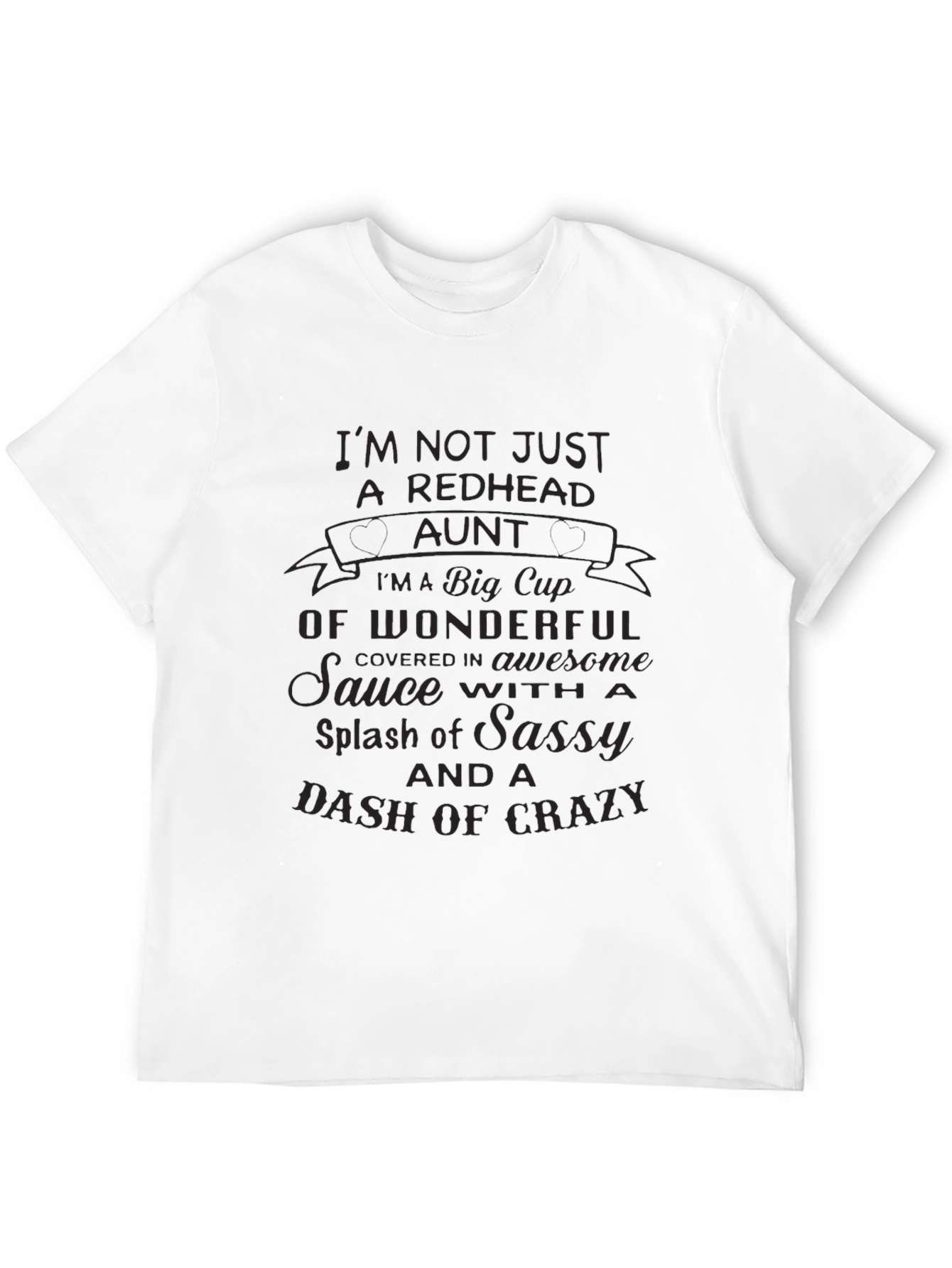 Redhead Aunt Graphic Tee - Sassy & Crazy