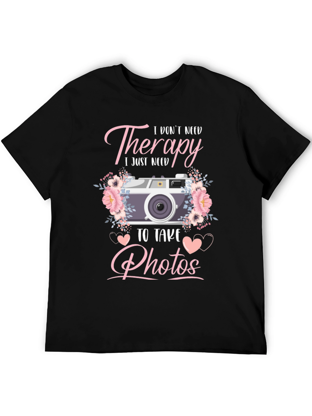 Therapy Photo Lover T-Shirt