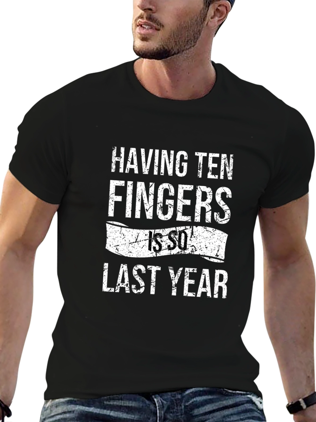 Funny Having Ten Fingers Is So Last Year Graphic T-Shirt