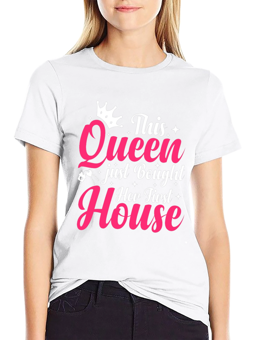 Queen Bought House T-Shirt - New Homeowner Gift