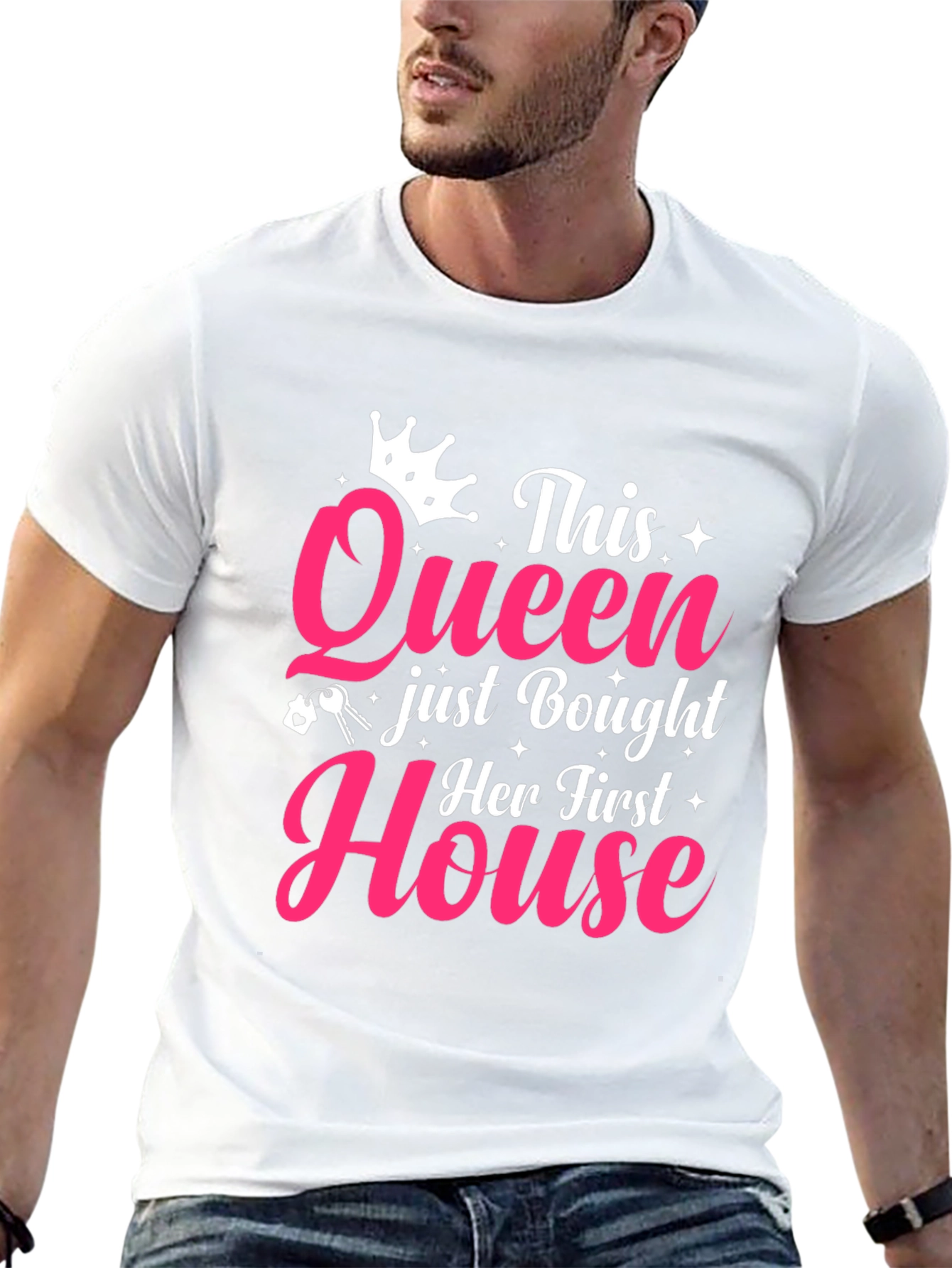 Queen Bought House T-Shirt - New Homeowner Gift