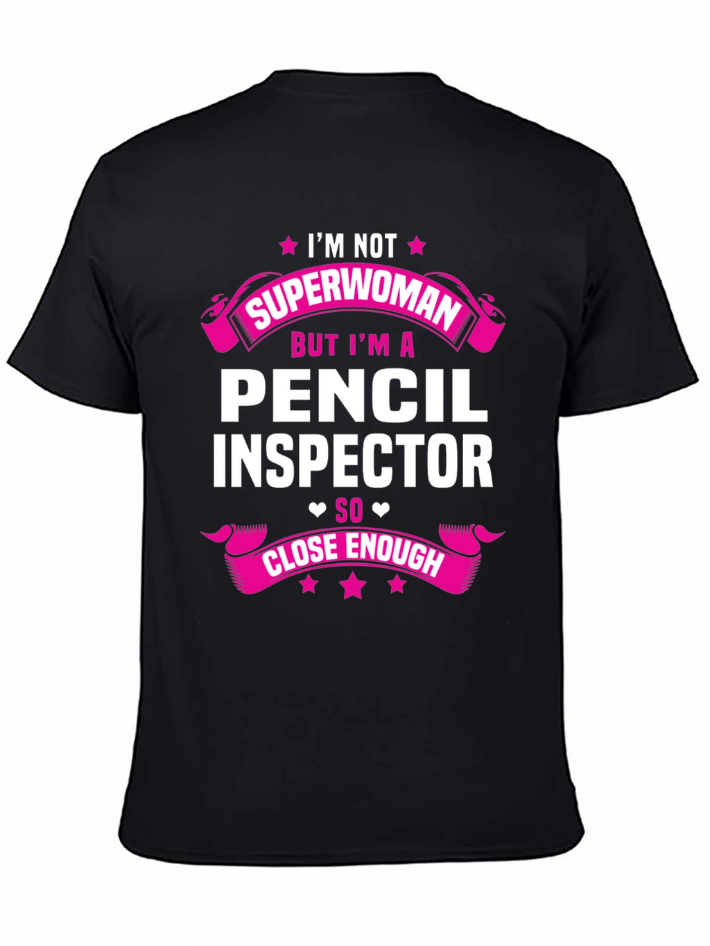 Pencil Inspector T-Shirt - Superwoman Funny Job Tee