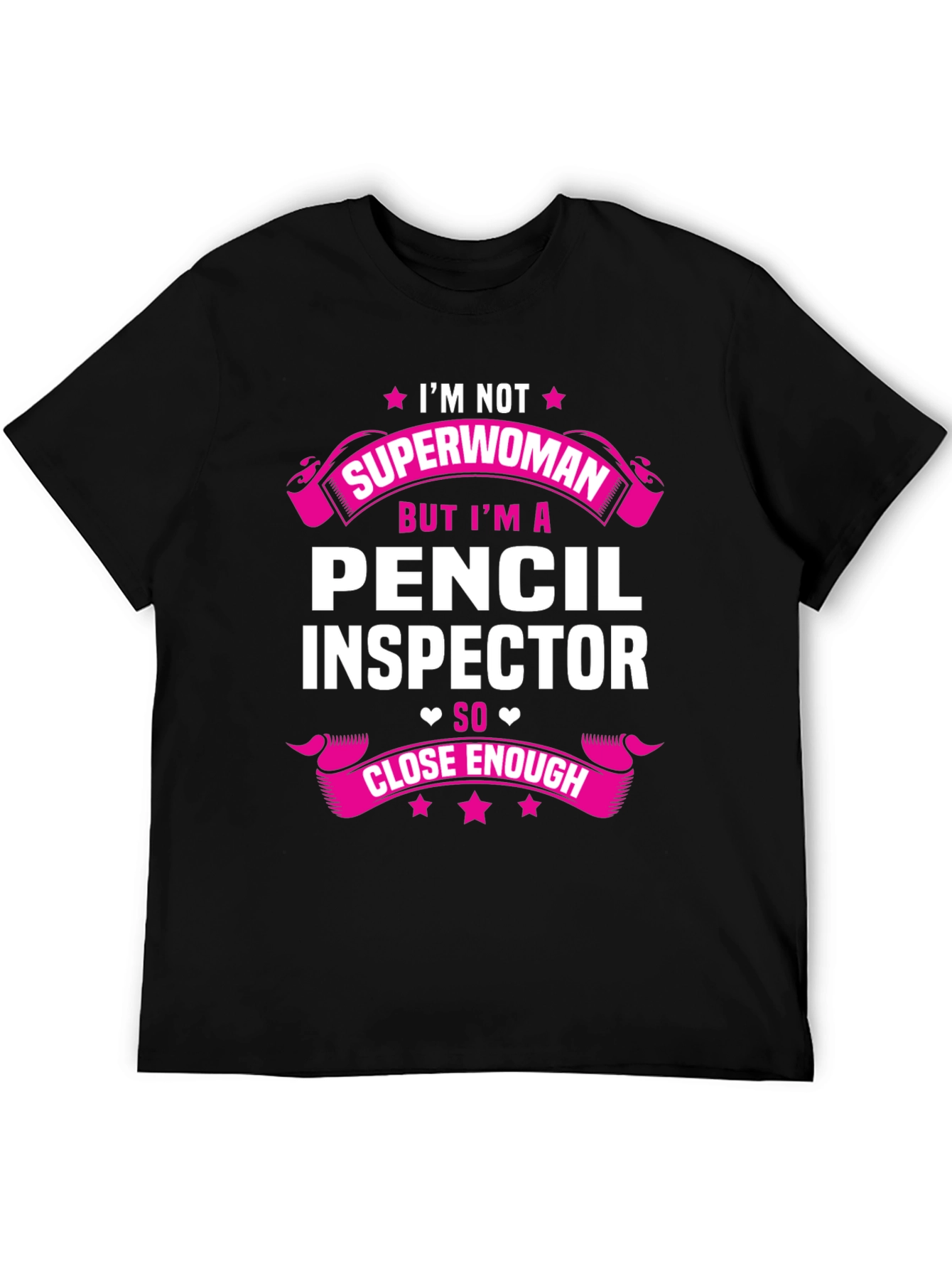 Pencil Inspector T-Shirt - Superwoman Funny Job Tee