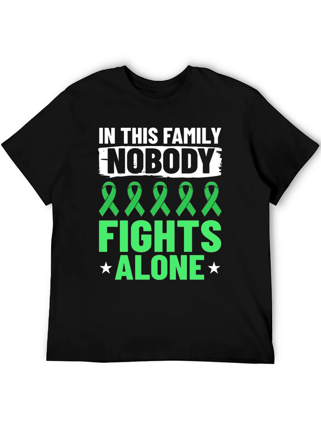 In This Family Nobody Fights Alone T-Shirt