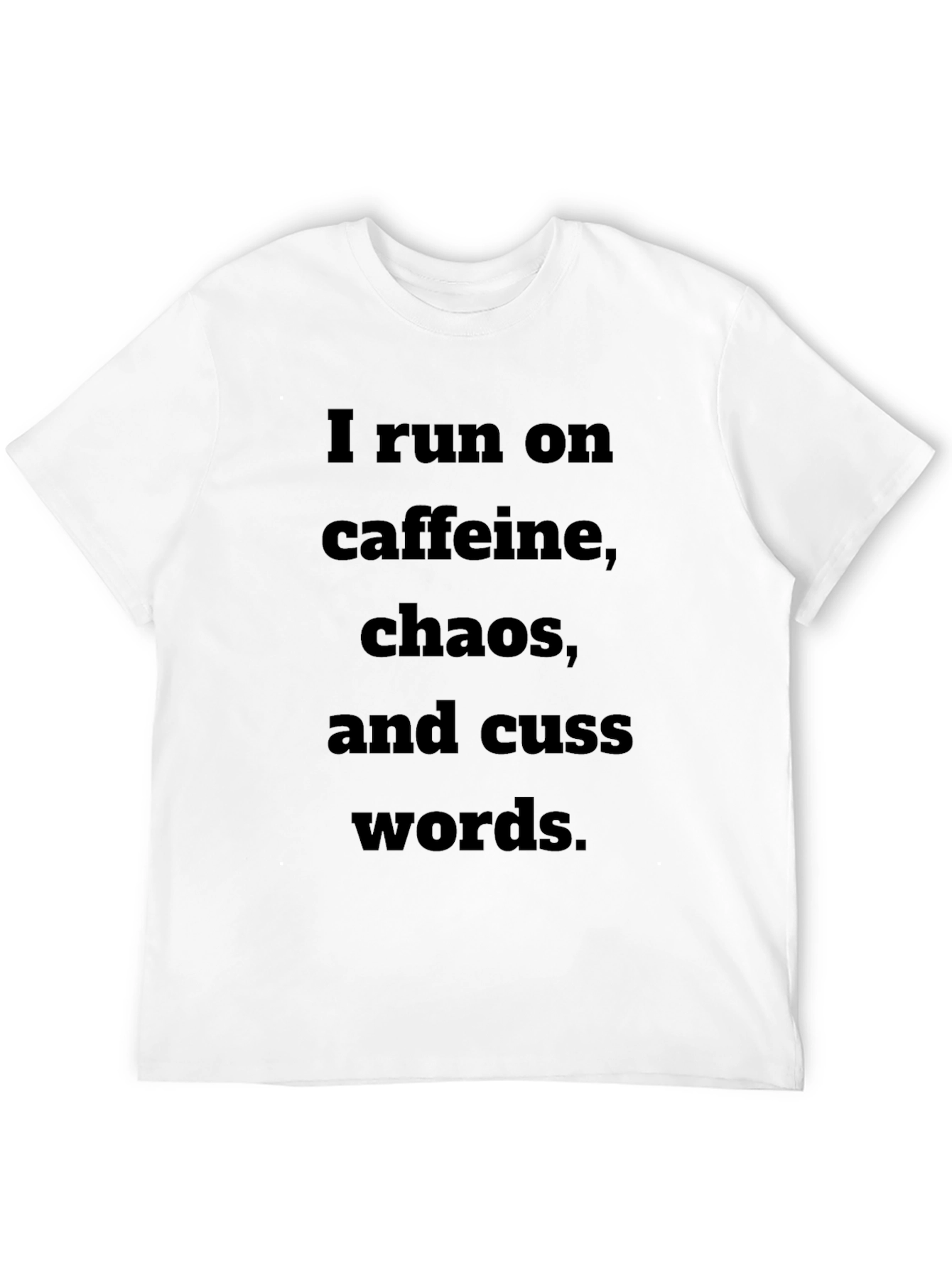 Caffeine Chaos Cuss Words T-Shirt
