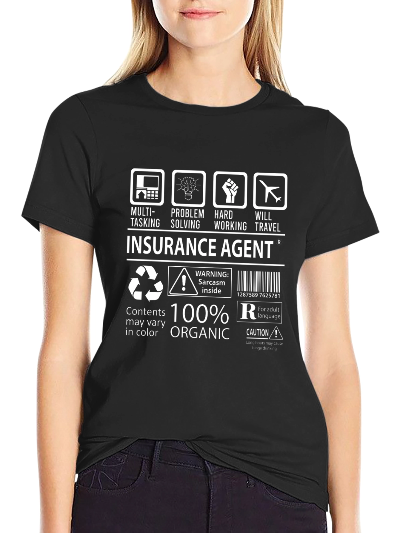 Insurance Agent 100% Organic Funny T-Shirt
