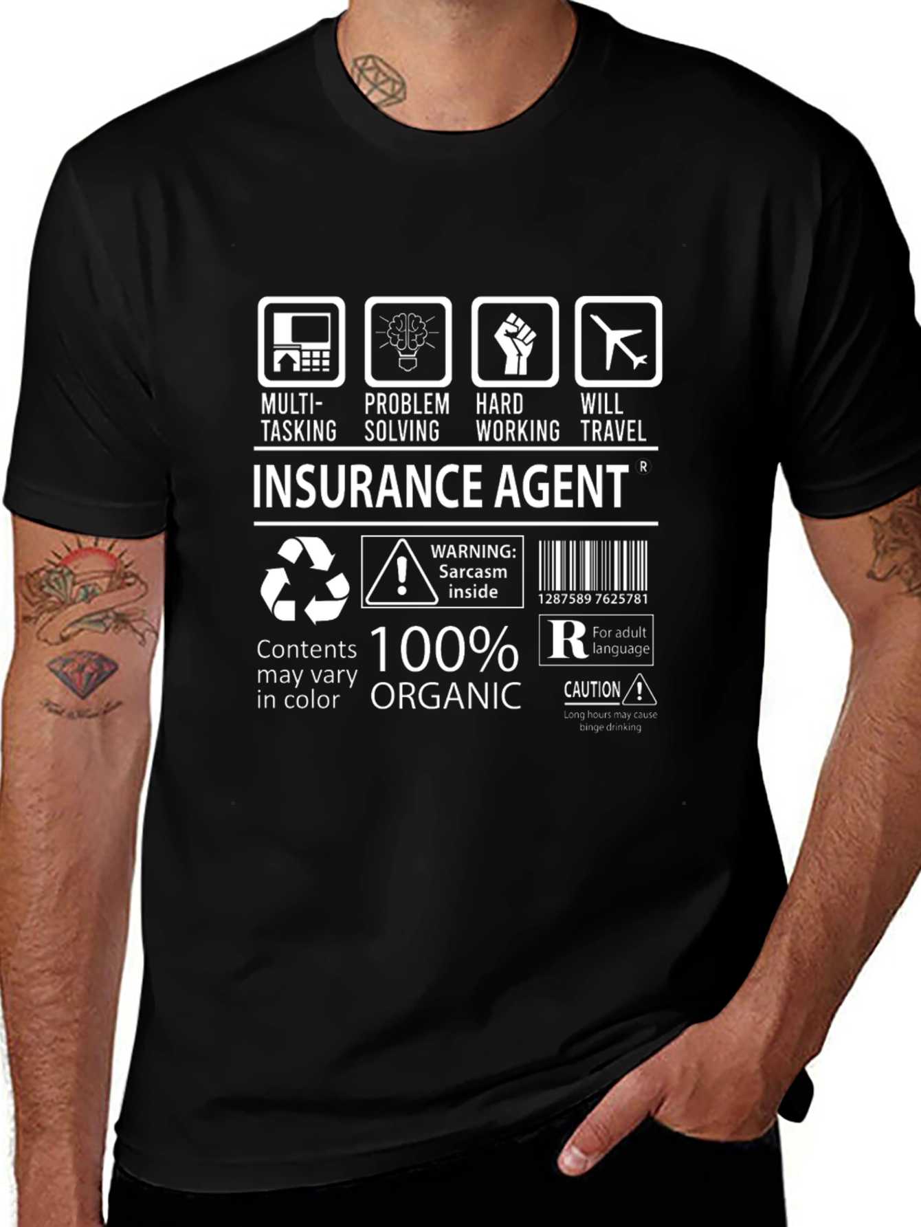 Insurance Agent 100% Organic Funny T-Shirt