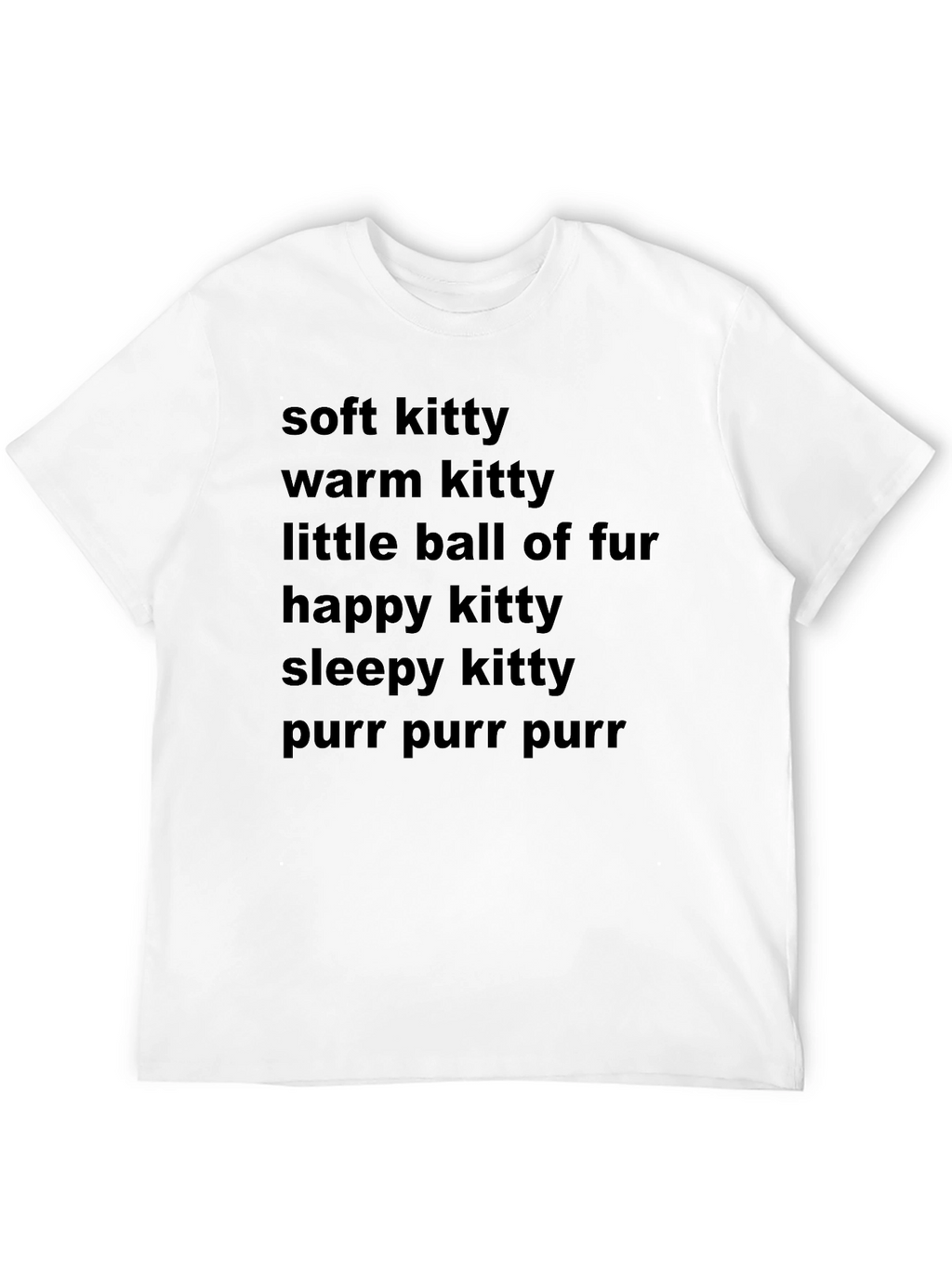 Soft Kitty T-Shirt