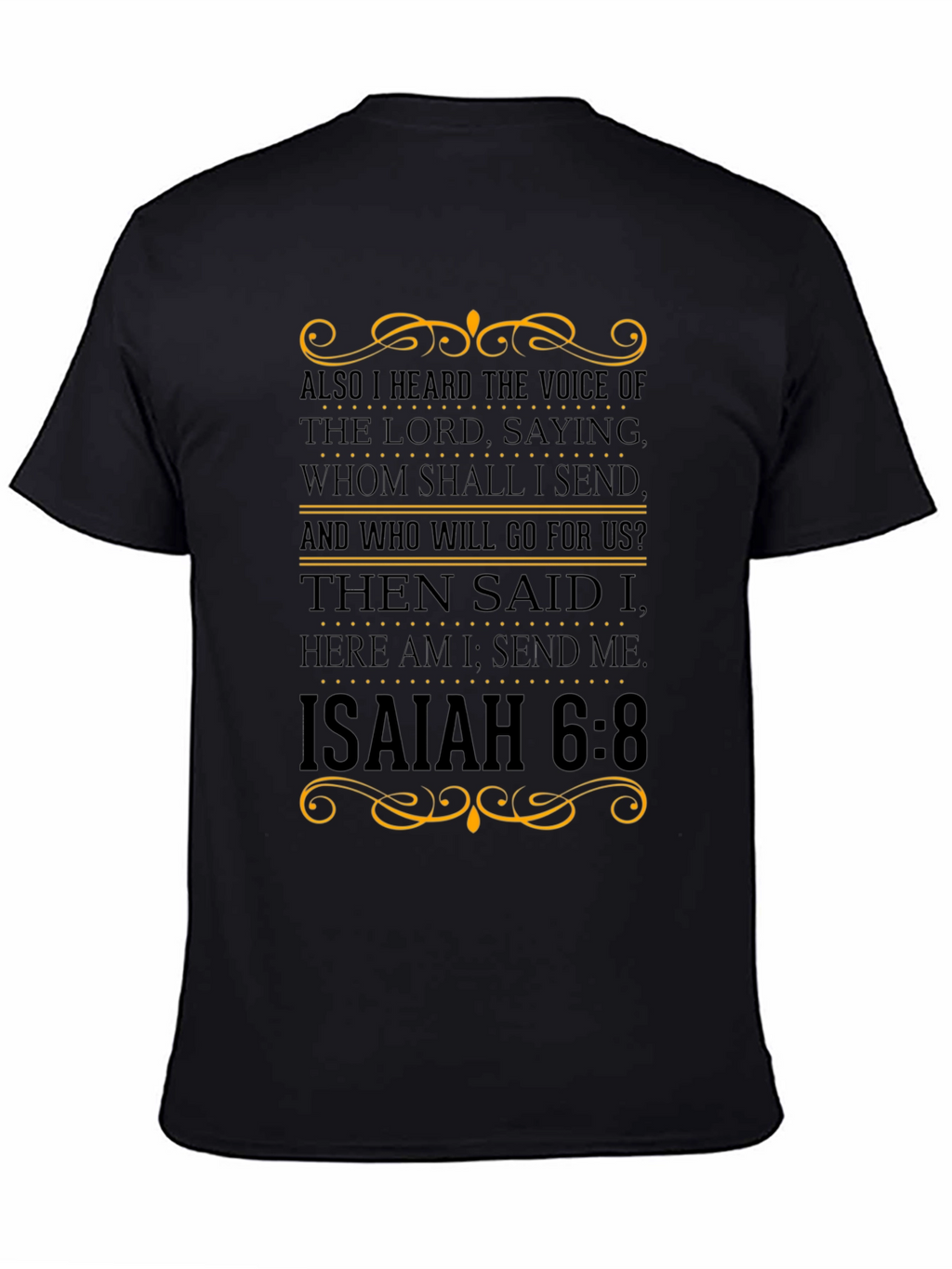Isaiah 6:8 Christian Graphic T-Shirt