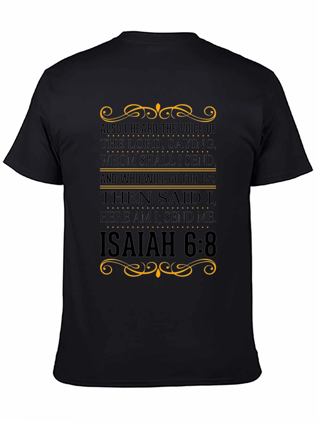 Isaiah 6:8 Christian Graphic T-Shirt