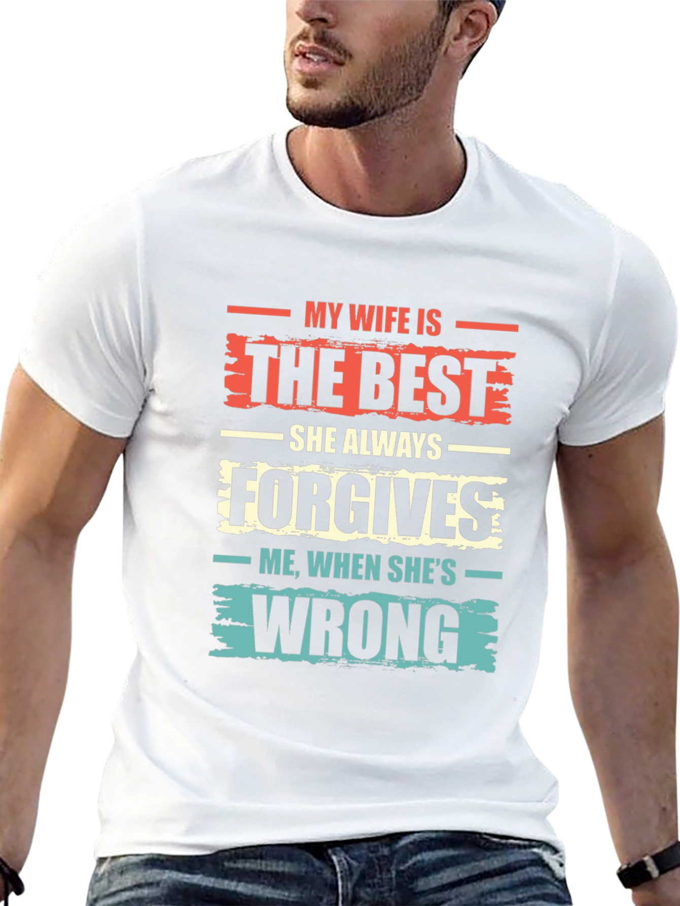 Funny My Wife is the Best Graphic Tee
