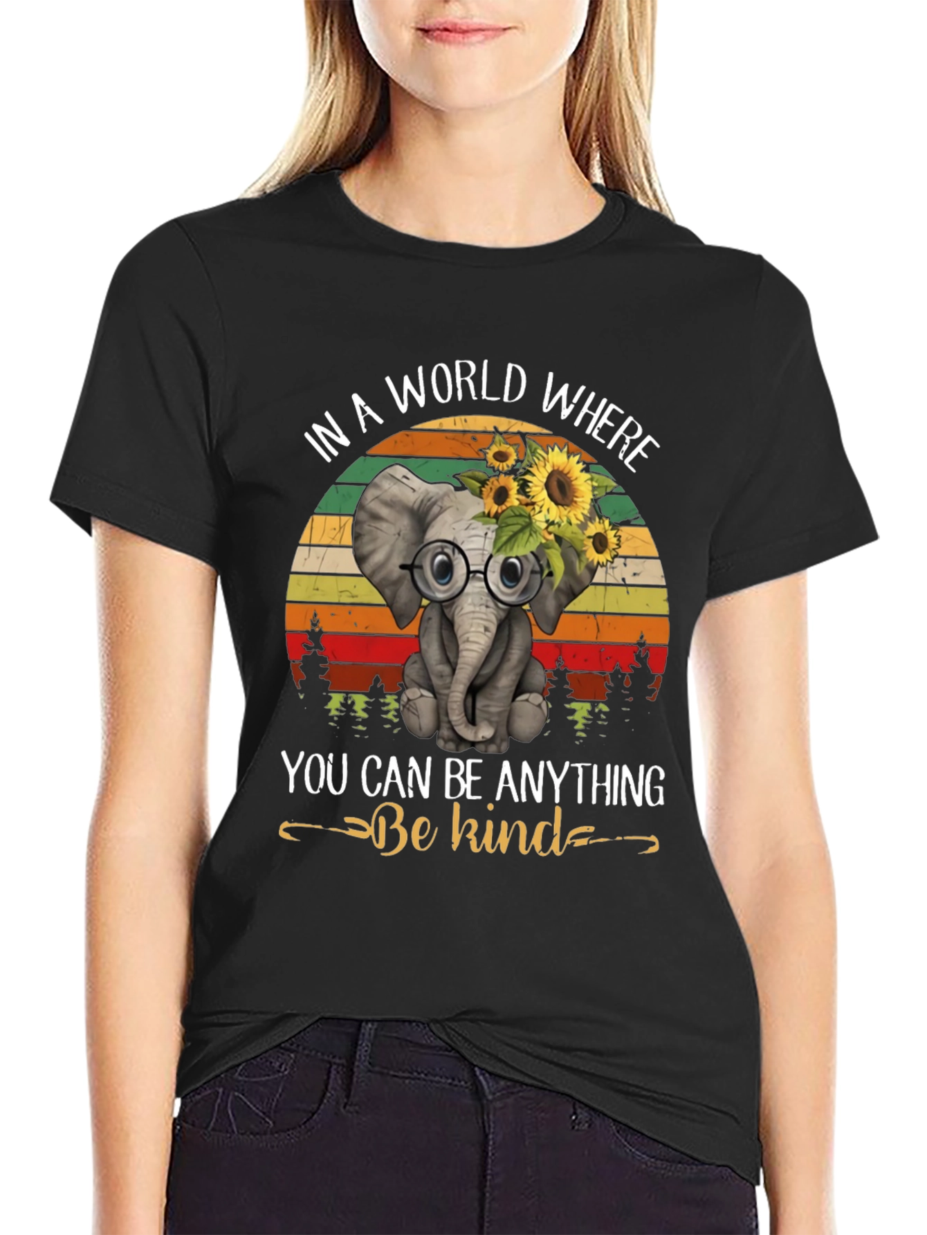Be Kind Elephant T-Shirt: World Where You Can Be Anything