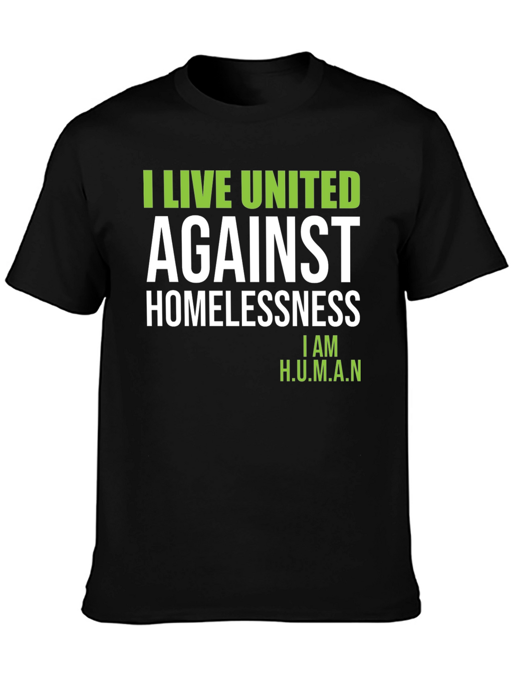 I Live United Against Homelessness T-Shirt