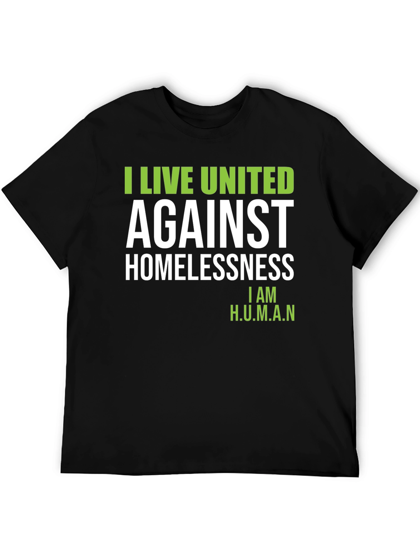 I Live United Against Homelessness T-Shirt