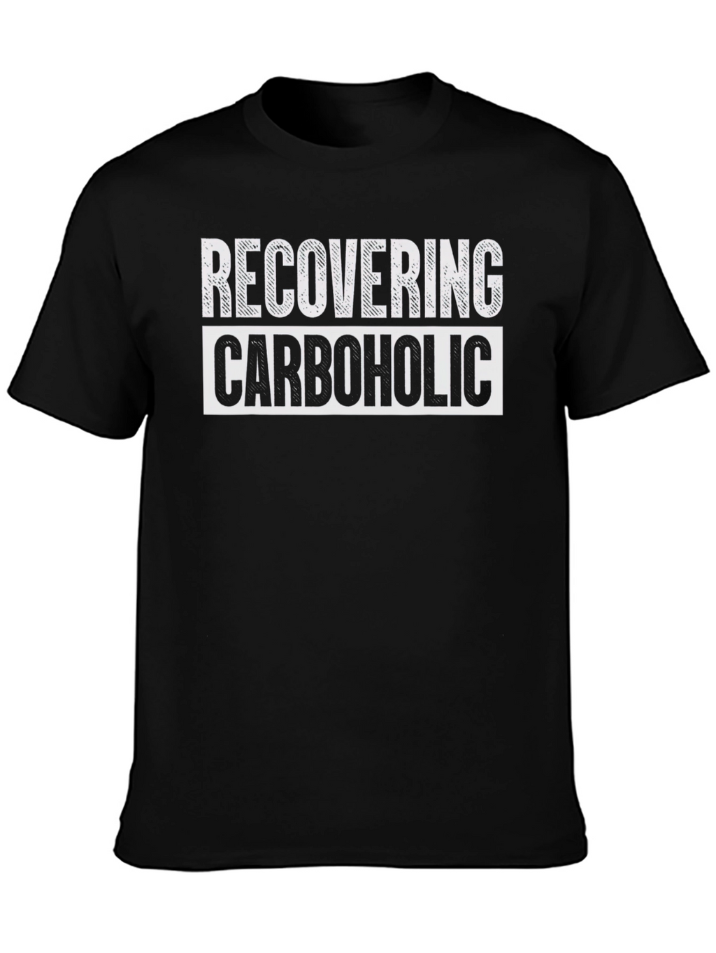 Recovering Carboholic Graphic Tee - Unisex