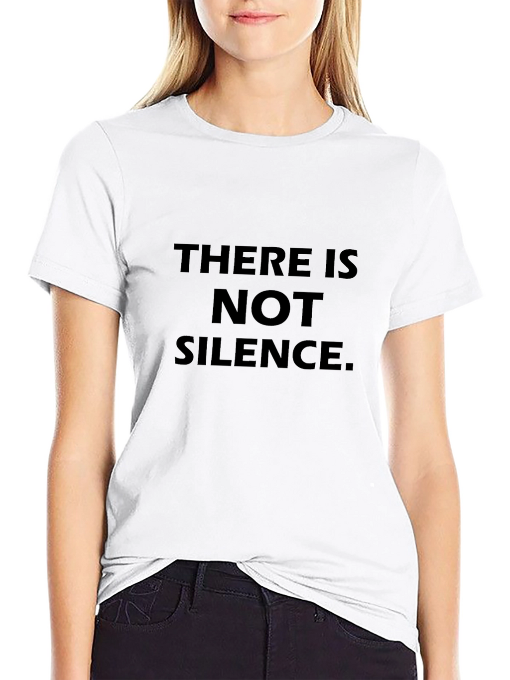 There is Not Silence T-Shirt - Black Crew Neck
