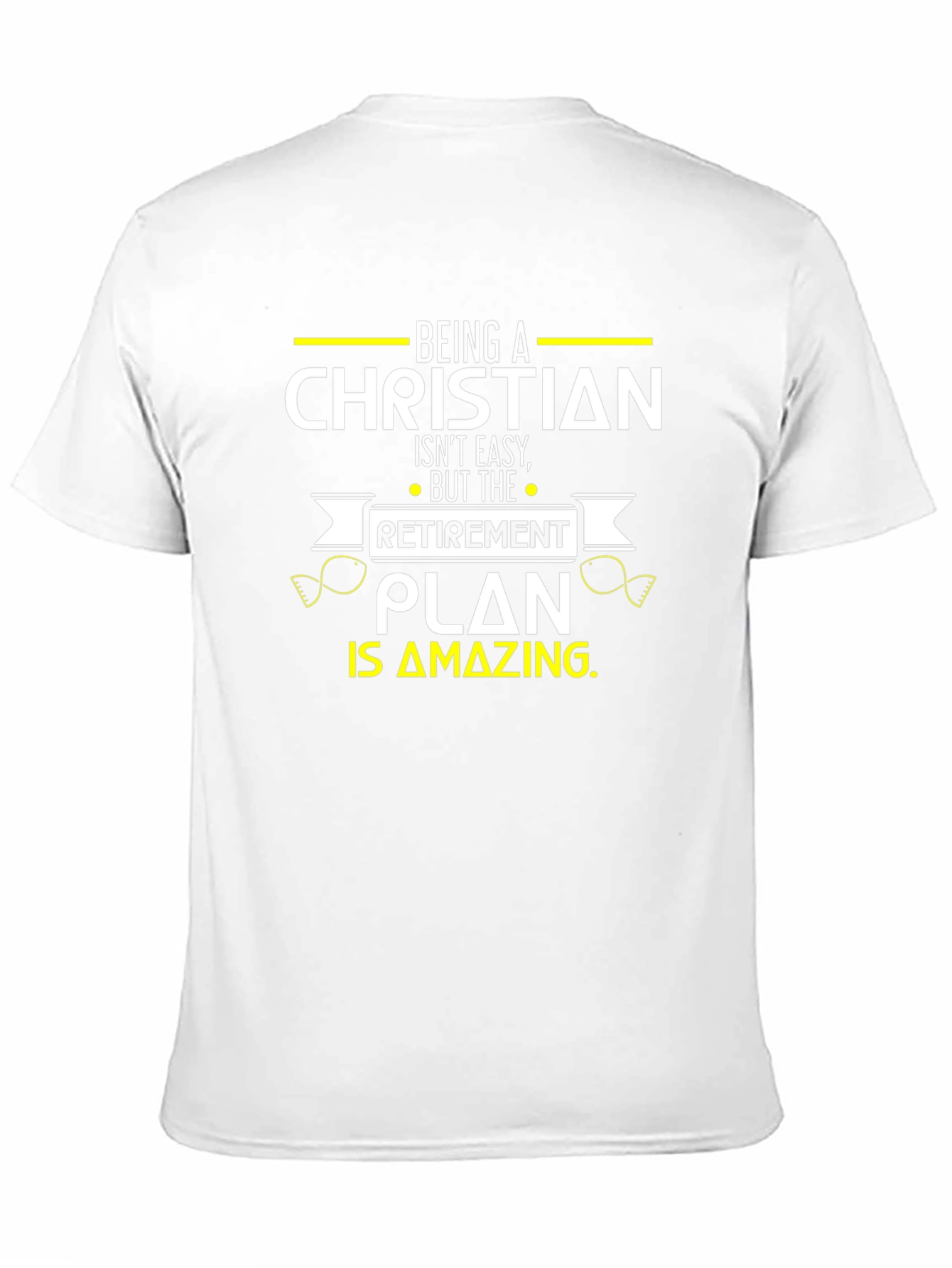 Christian Retirement Plan T-Shirt - Amazing Gift!