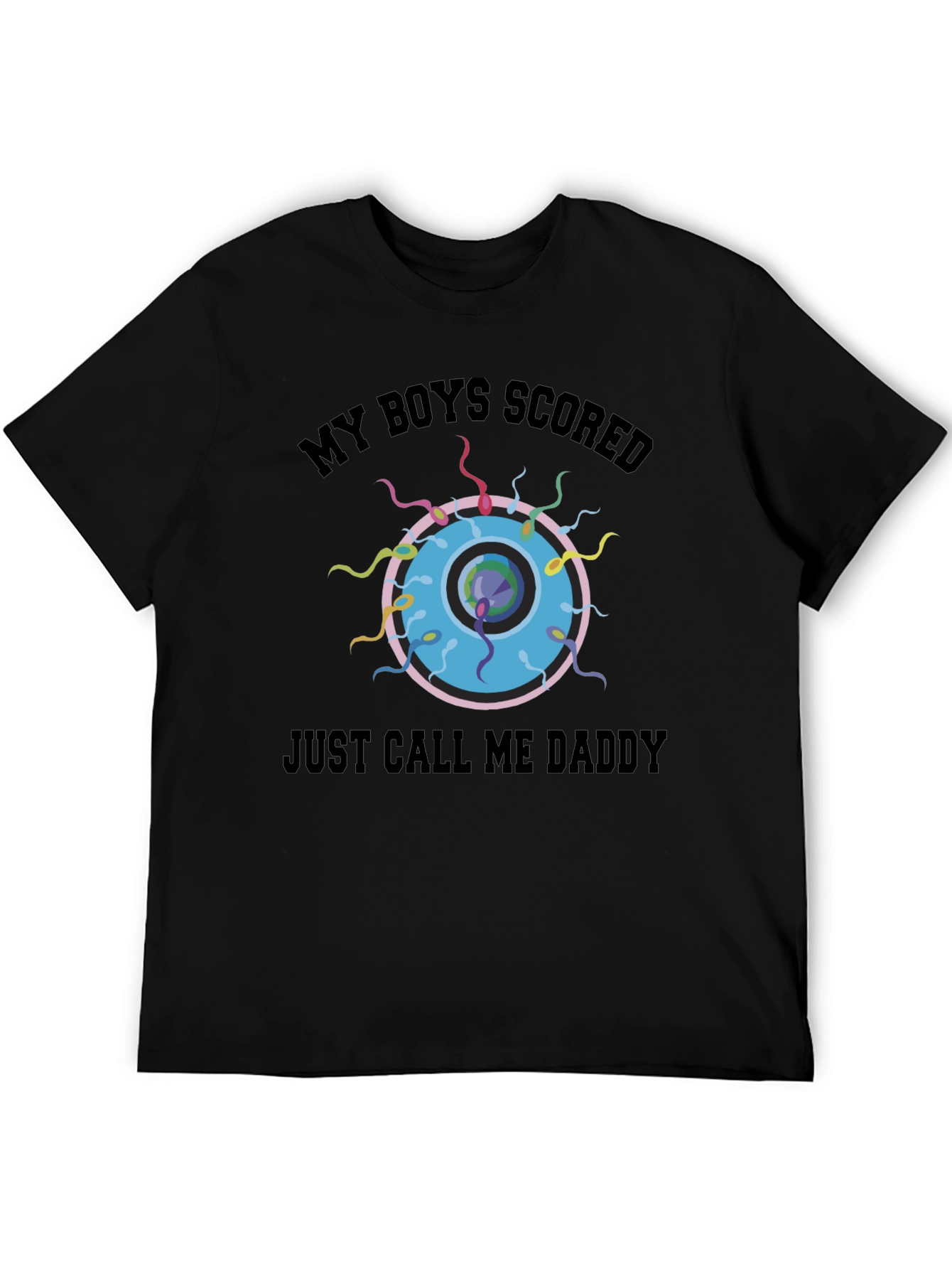 My Boys Scored Funny T-Shirt - Call Me Daddy