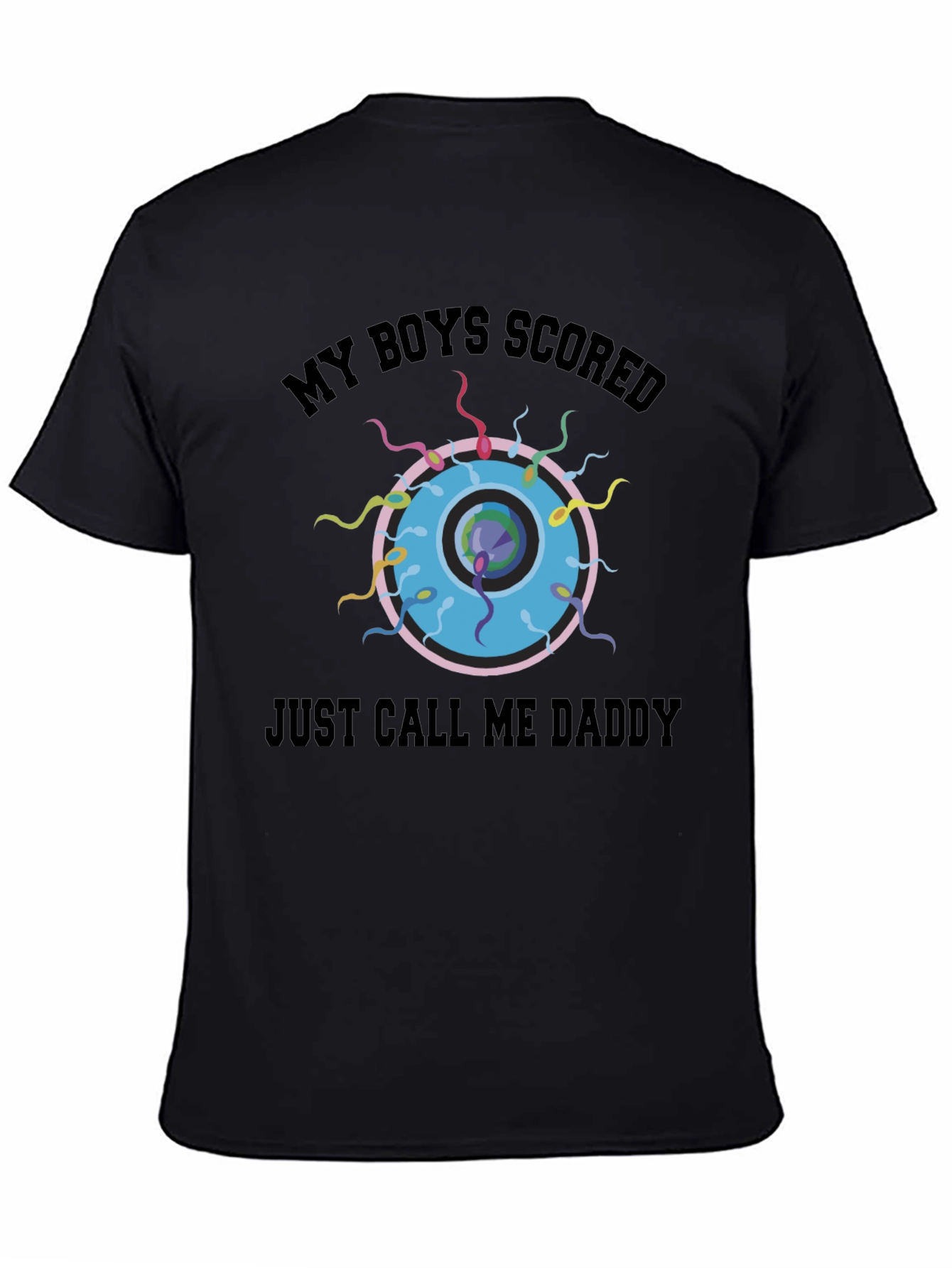 My Boys Scored Funny T-Shirt - Call Me Daddy