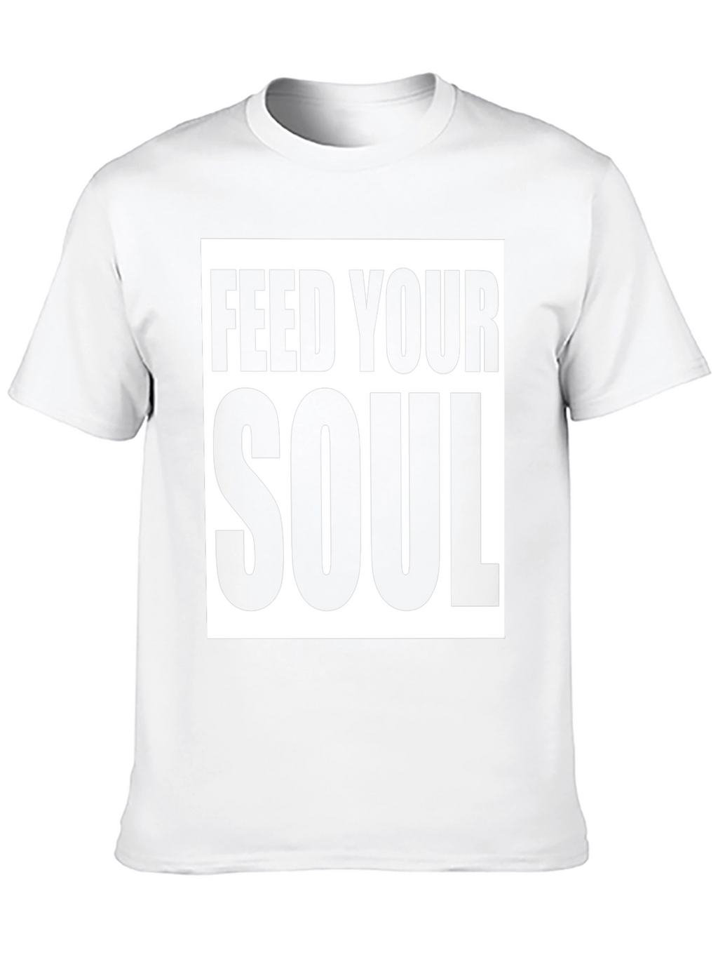 Feed Your Soul Graphic T-Shirt